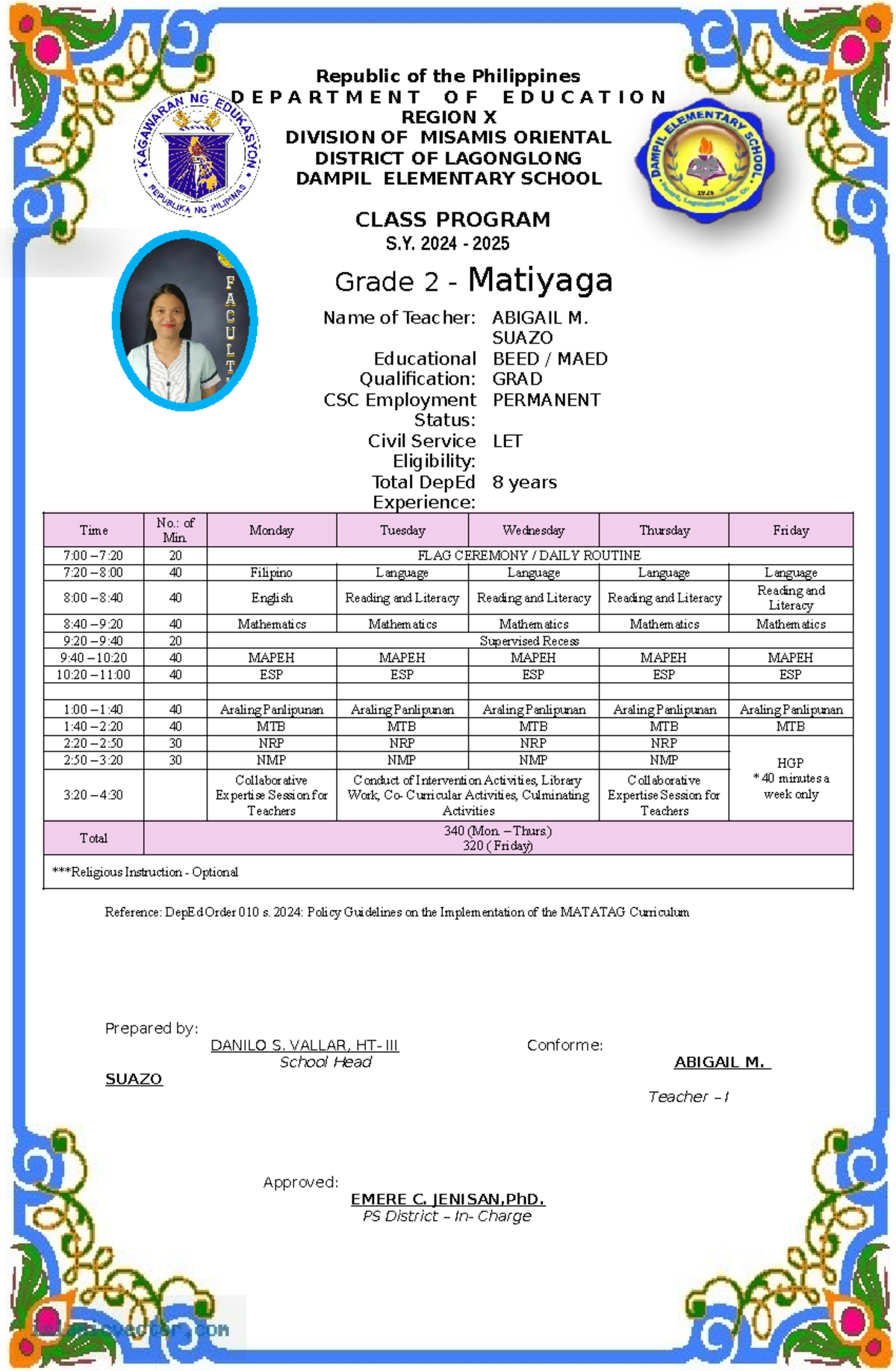 Class Program G2 Matiyaga 2024-2025 - Time No.: of Min. Monday Tuesday ...