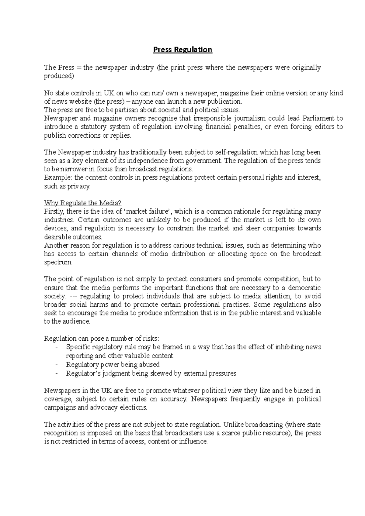 Press Regulation Revision Notes Press Regulation The Press = the