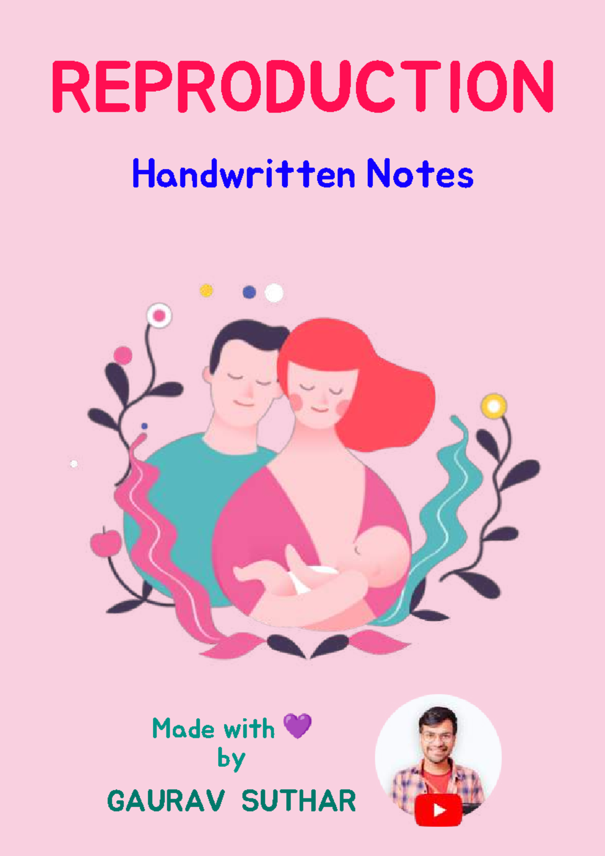7. How do Organisms Reproduce - REPRODUCTION Handwritten Notes GAURAV ...