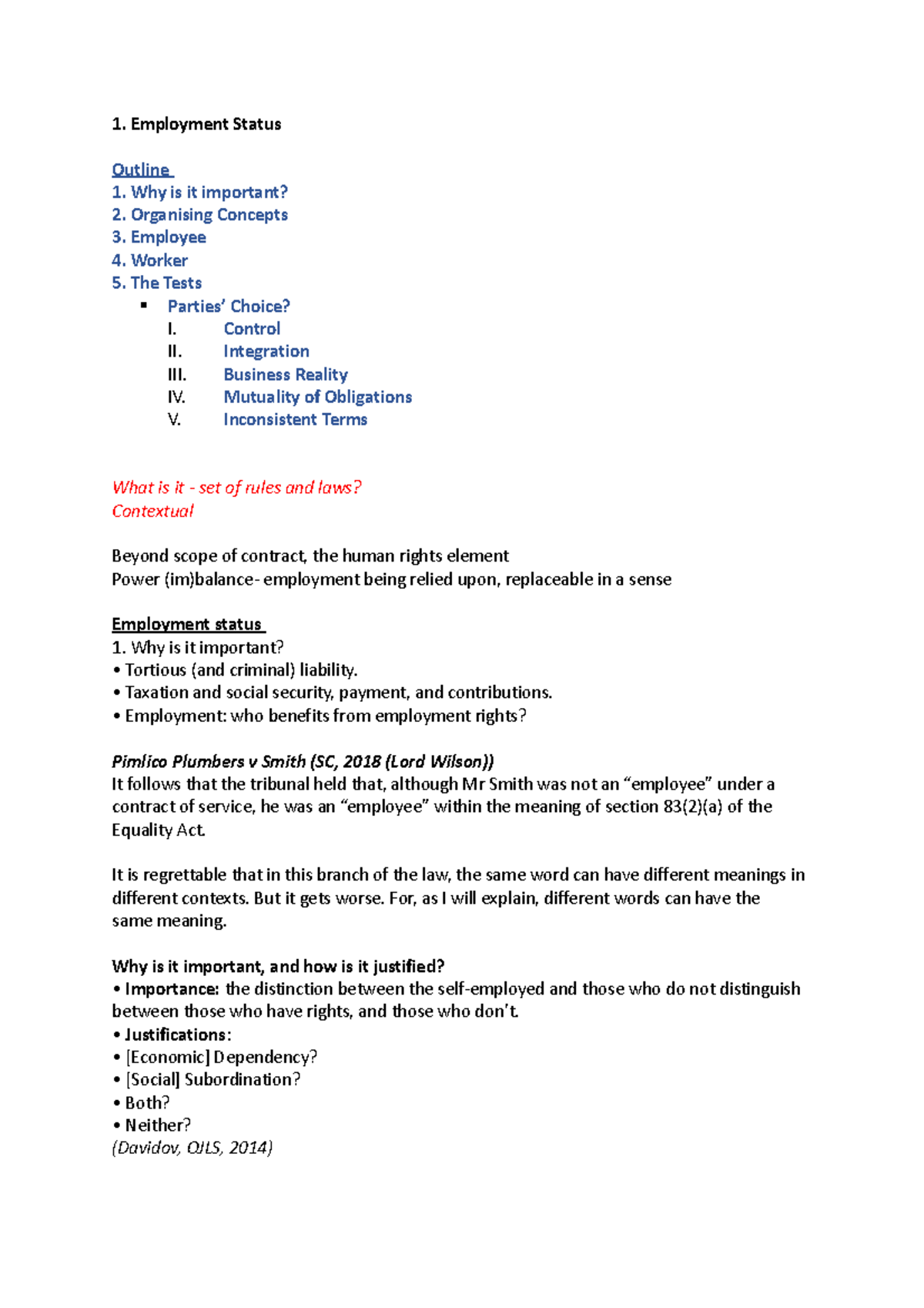 12. Employment Status 1. Employment Status Outline 1. Why is it