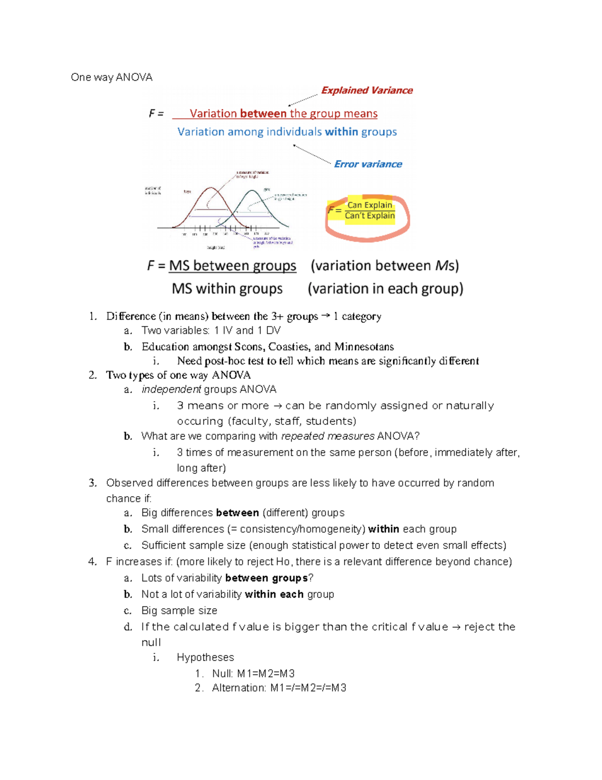 One way Anova - One way ANOVA 1 (in means) between the 3+ groups → 1 ...
