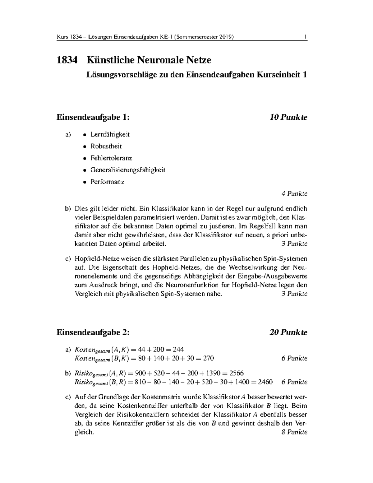 Höher Management Einsendeaufgaben Lösungen Musterlösung Einsendeaufgabe A1 im Sommersemester 2019 - Kurs 1834