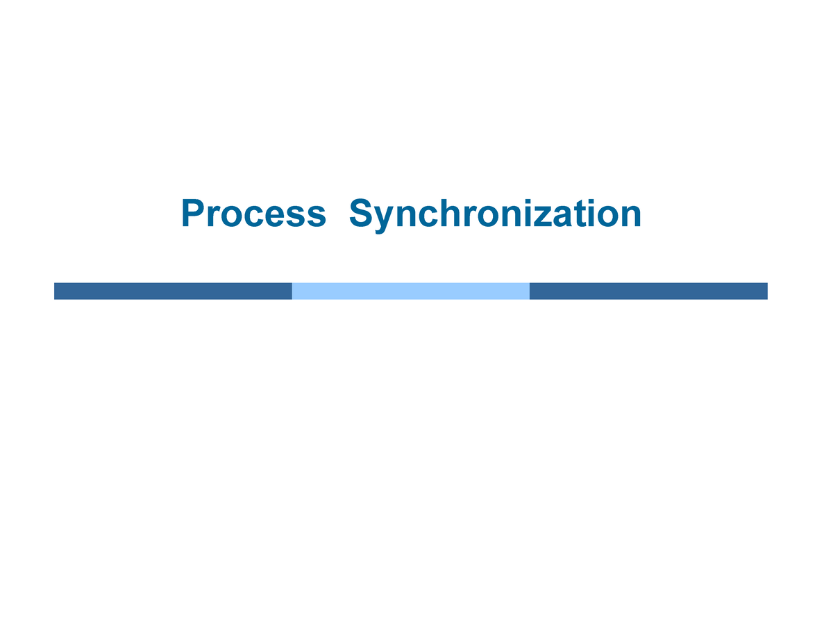 Process Synchronization - Cont - Process Synchronization ...