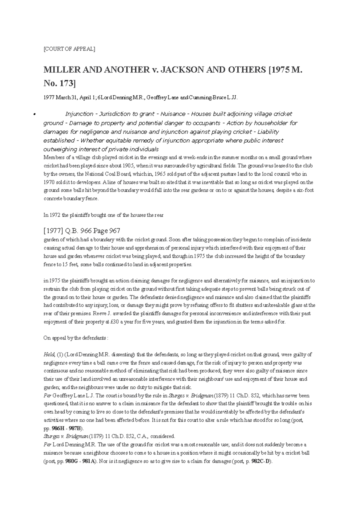 Miller v Jackson [COURT OF APPEAL] MILLER AND ANOTHER v. JACKSON AND