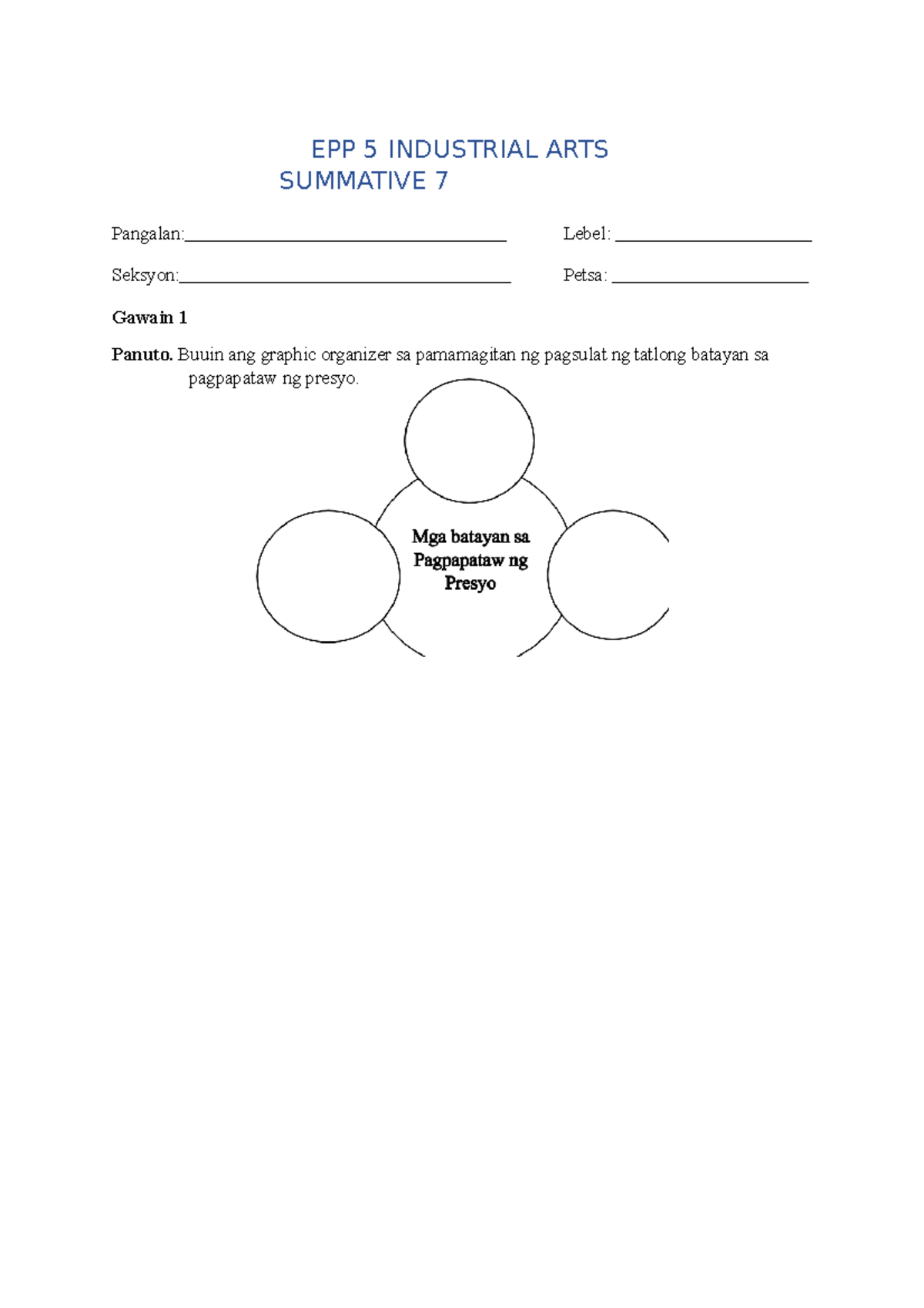 EPP 5 Industrial ARTS Summative 7 EPP 5 INDUSTRIAL ARTS SUMMATIVE 7