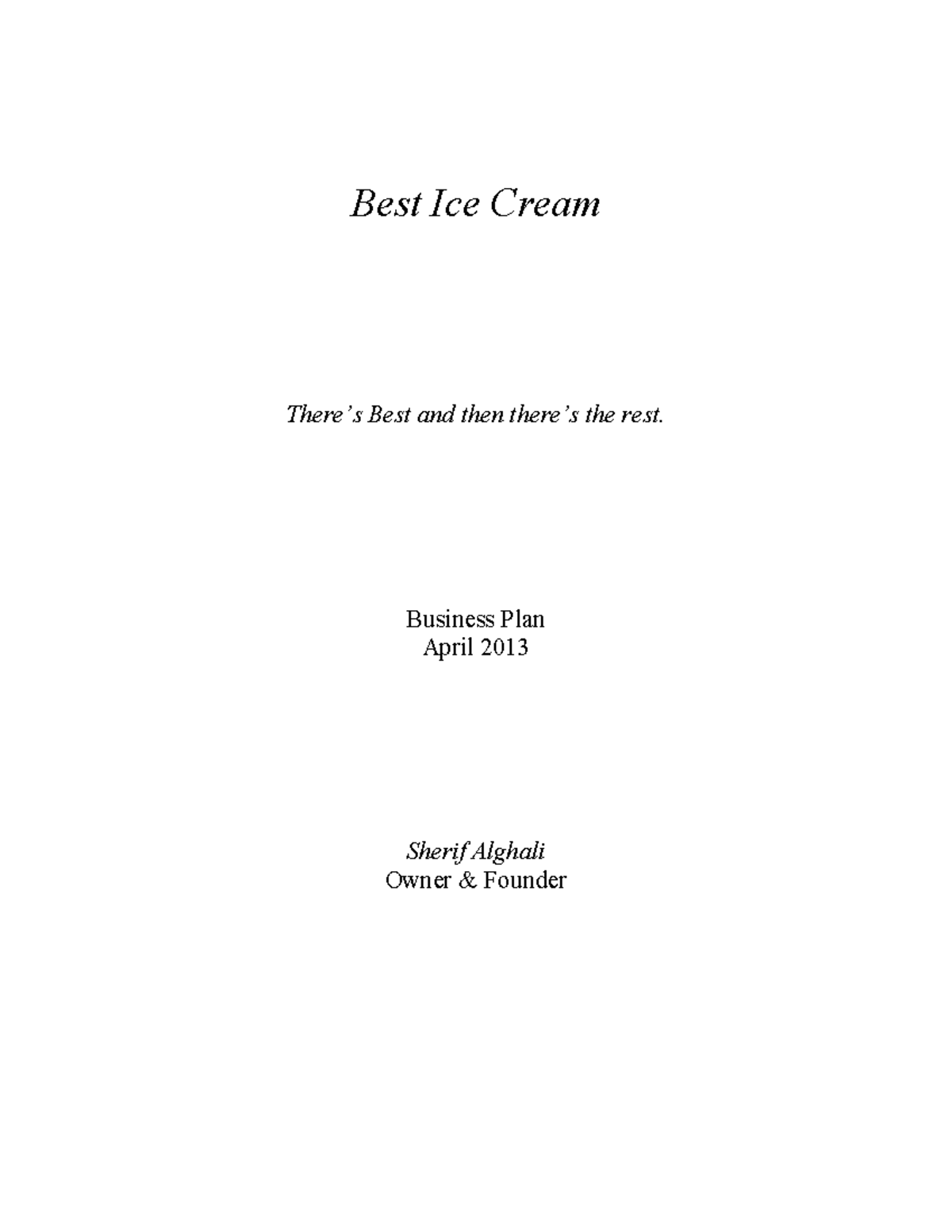 Best Ice Cream Business Plan wth Financials Best Ice Cream There’s