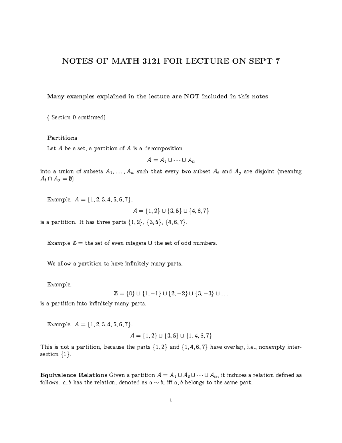 Sept7 - lecture notes - NOTES OF MATH 3121 FOR LECTURE ON SEPT 7 Many ...