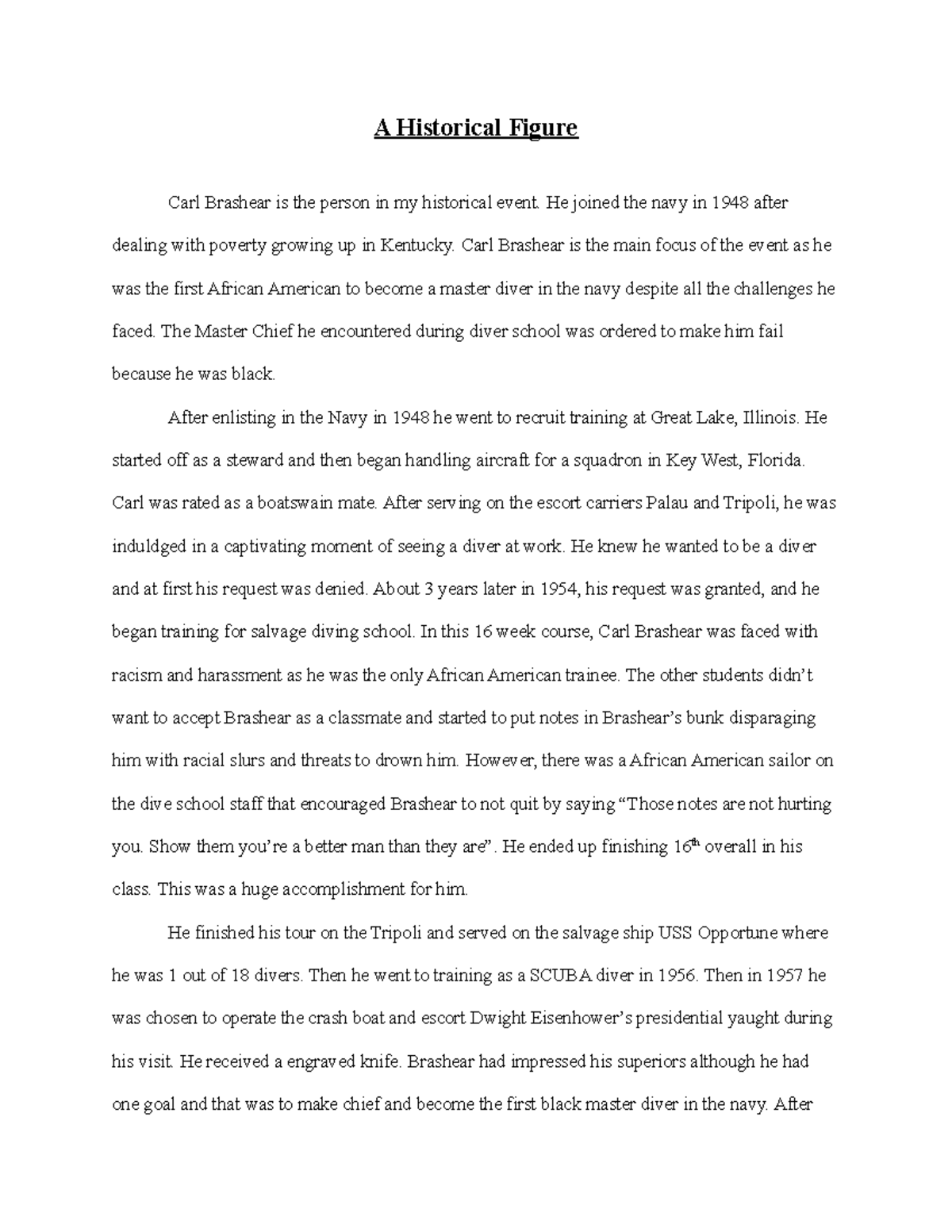 Week 3 historical profile paper - A Historical Figure Carl Brashear is ...