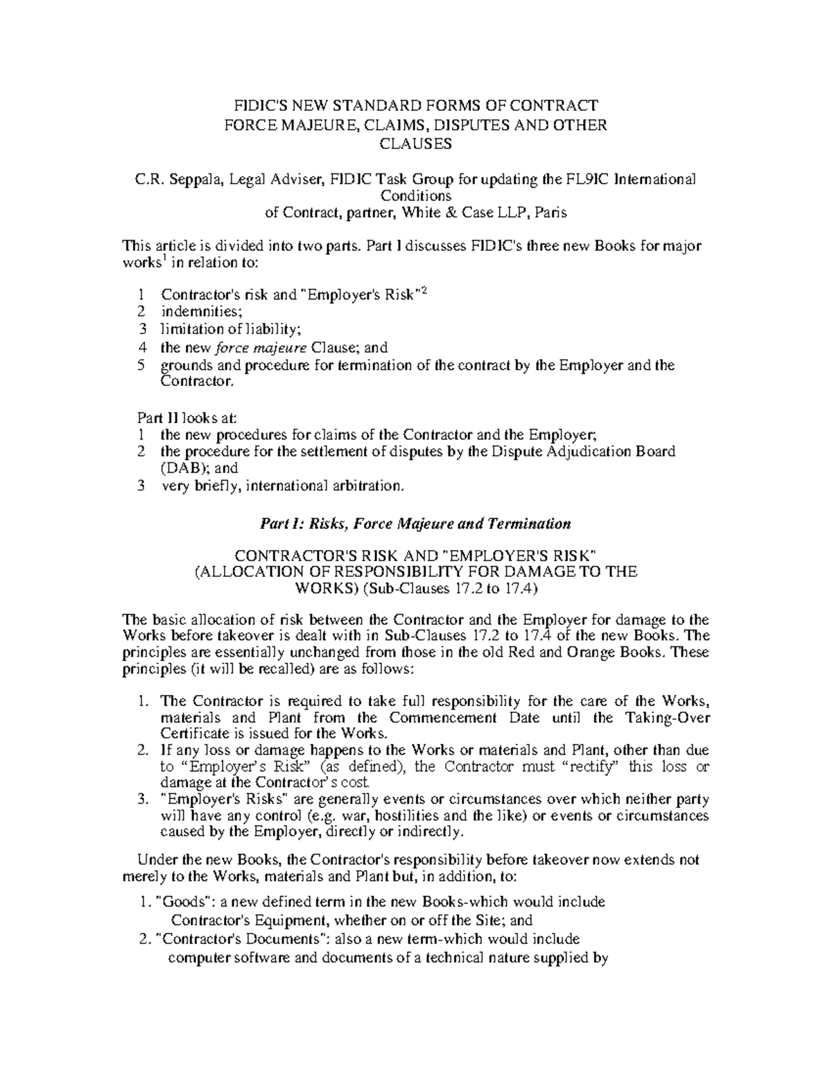 Fidic new standard clauses FIDIC'S NEW STANDARD FORMS OF CONTRACT