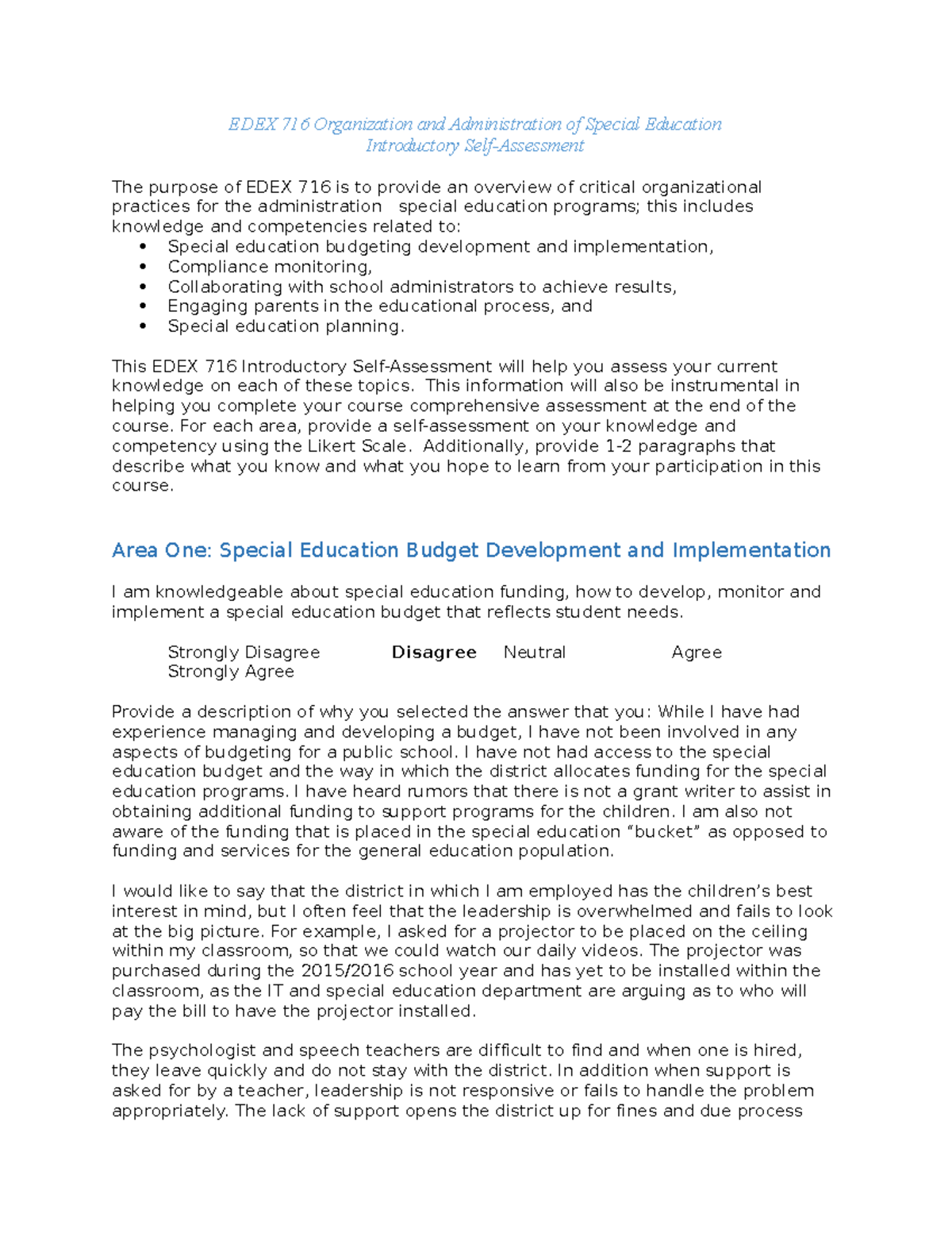Self Assessment EDEX 716 - EDEX 716 Organization and Administration of ...
