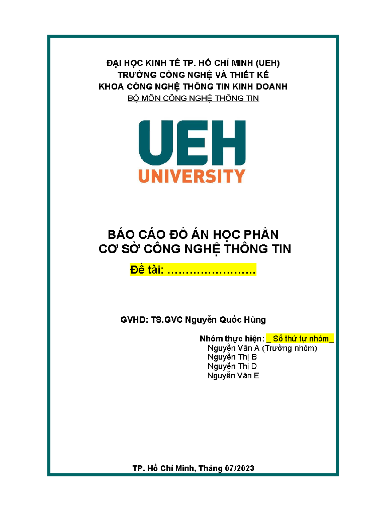 MẪU BÌA ĐỒ ÁN UEH - ĐẠI HỌC KINH TẾ TP. HỒ CHÍ MINH (UEH) TRƯỜNG CÔNG ...