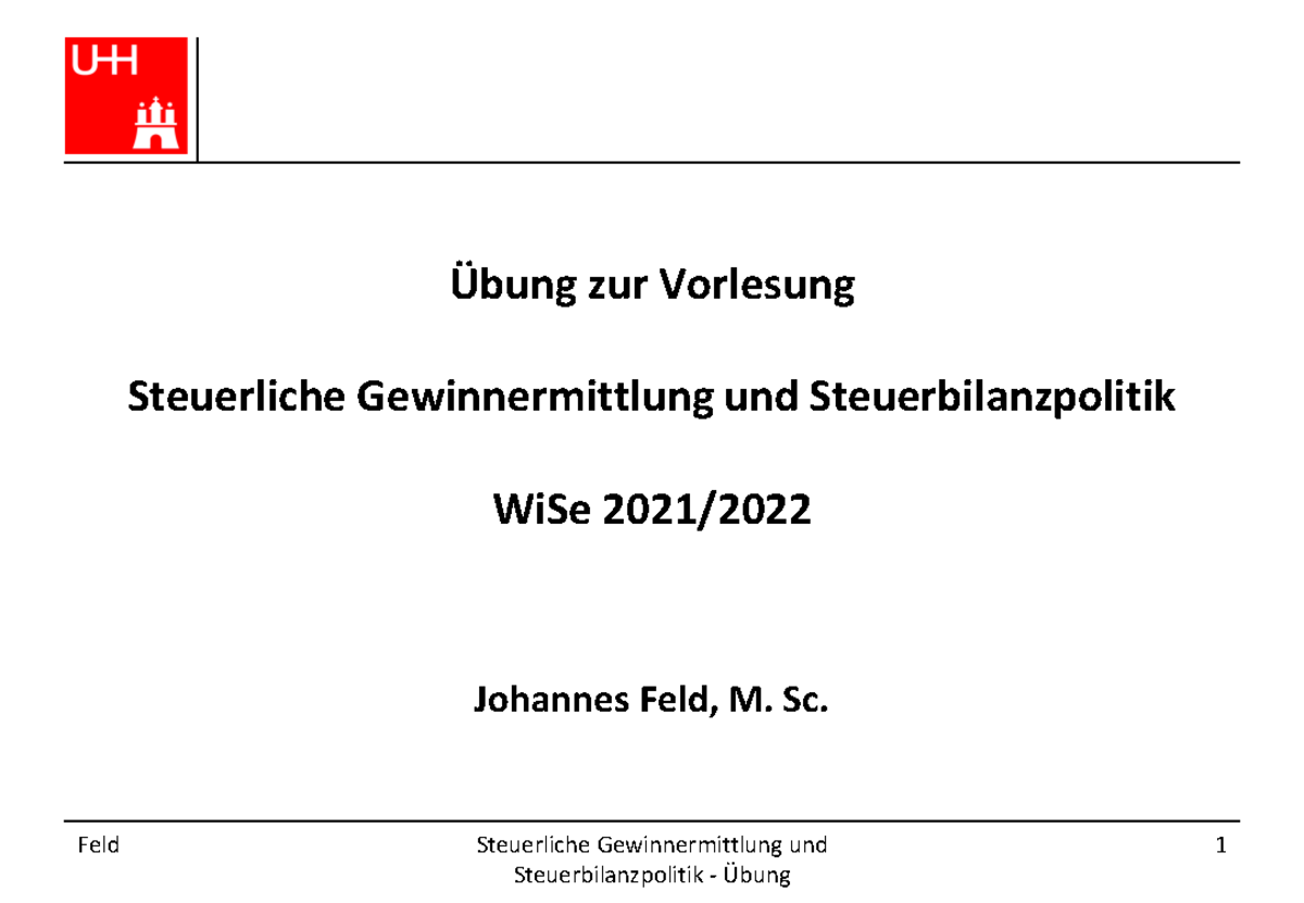 Übung St B - Übung Zur Vorlesung Steuerliche Gewinnermittlung Und ...