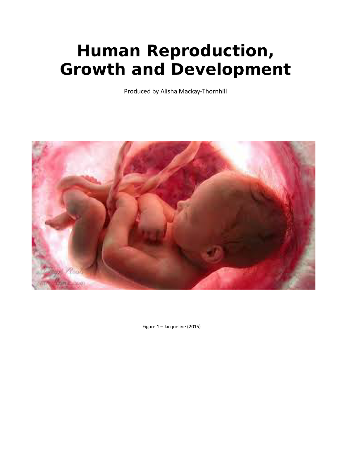 Unit Human Reproduction Growth And Development Human Reproduction Growth And