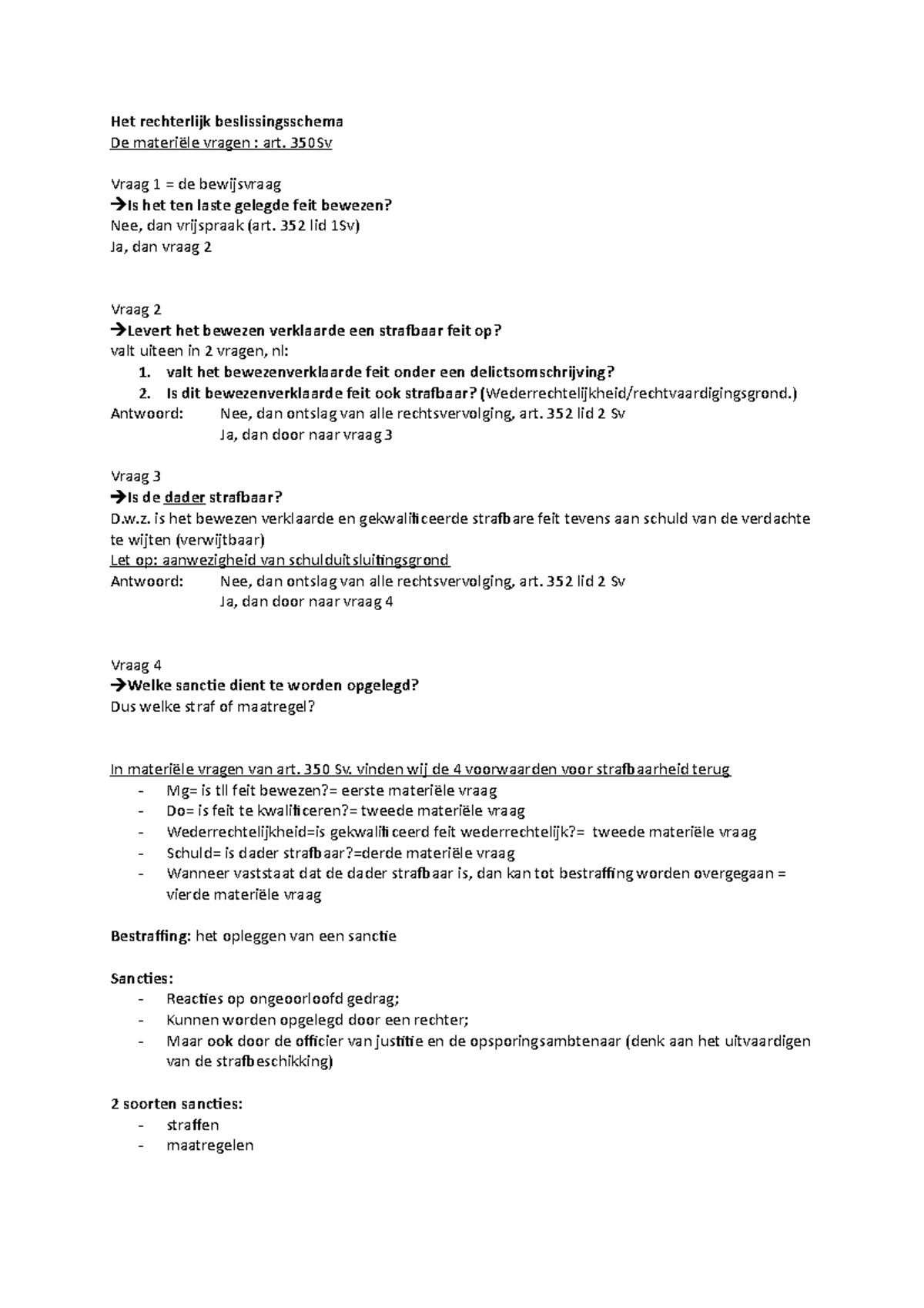 Week 6 Samenvatting Strafrecht - Het Rechterlijk Beslissingsschema De ...