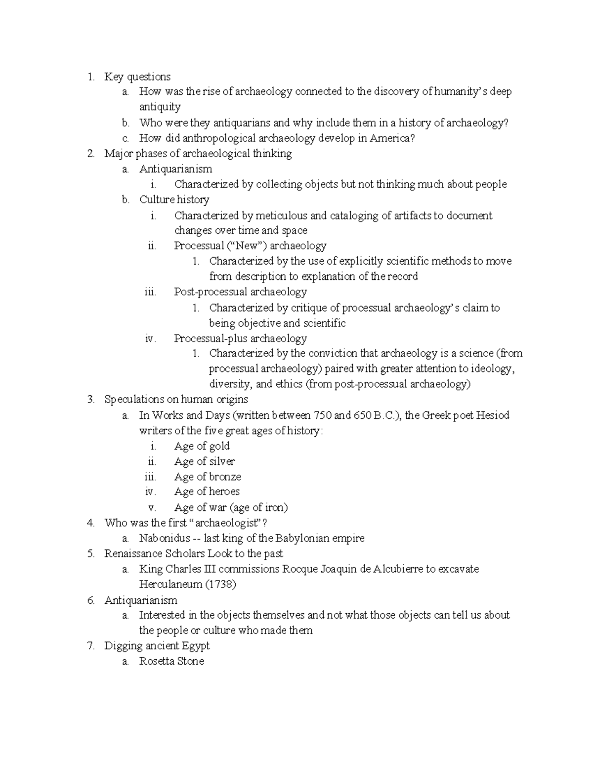 The History of Archaeology Key questions a. How was the rise of