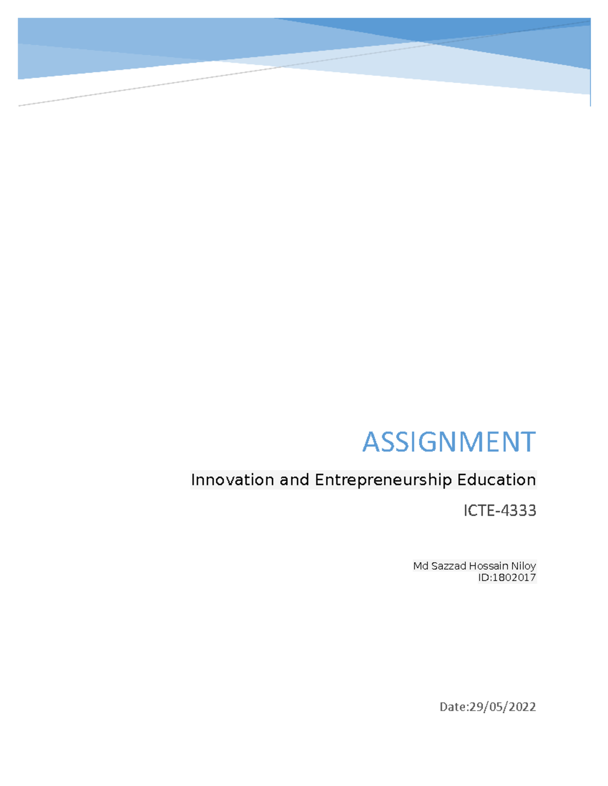 Suppose you are an emerging entrepreneur Date29/05/ Md Sazzad