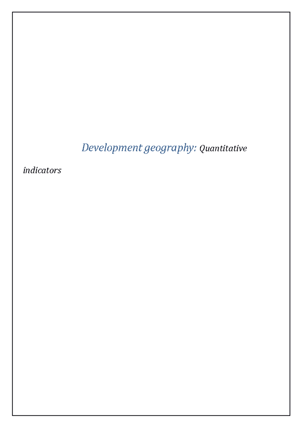 Development geography Quantitative indicators Development geography