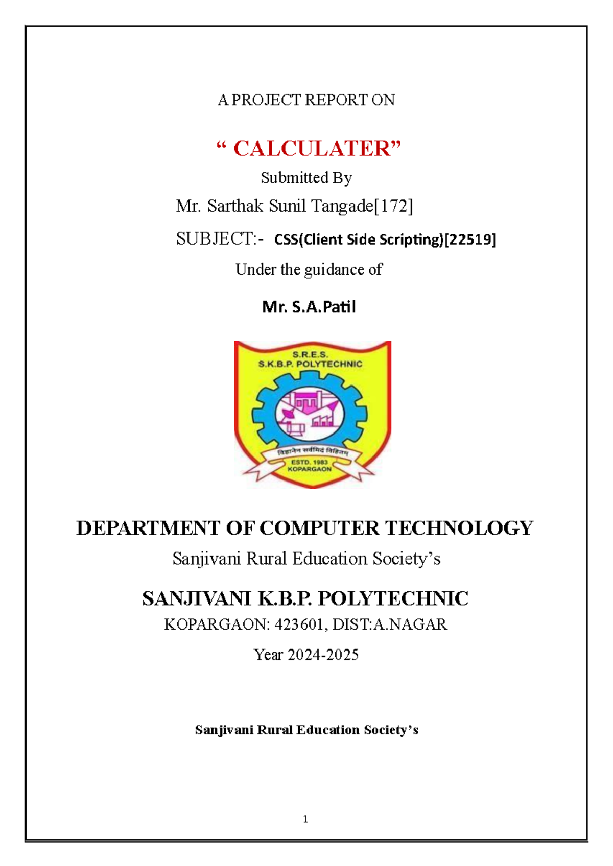 Sarthak Thagade - .... - A PROJECT REPORT ON “ CALCULATER” Submitted By ...