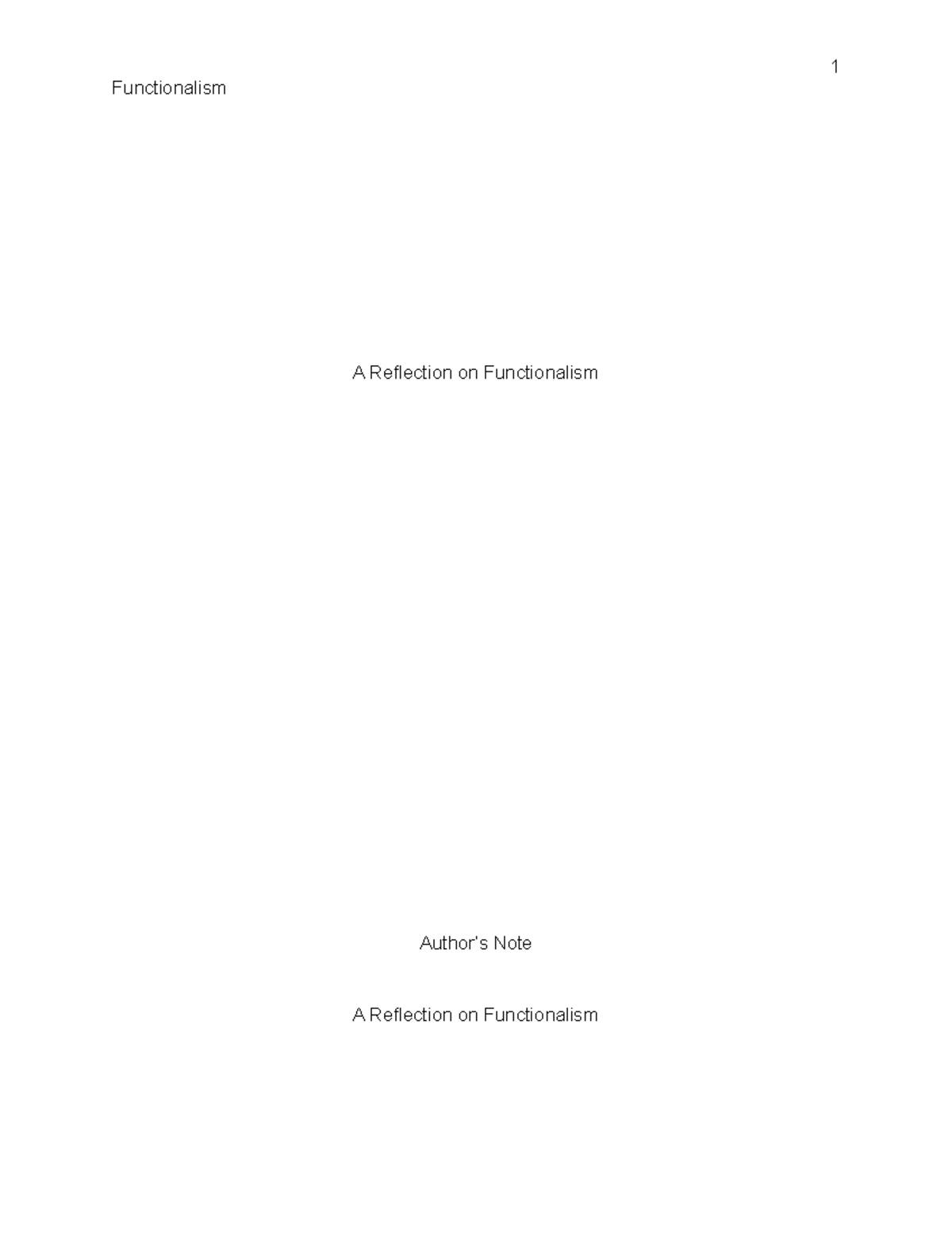 A Reflection on Functionalism - Functionalism A Reflection on ...