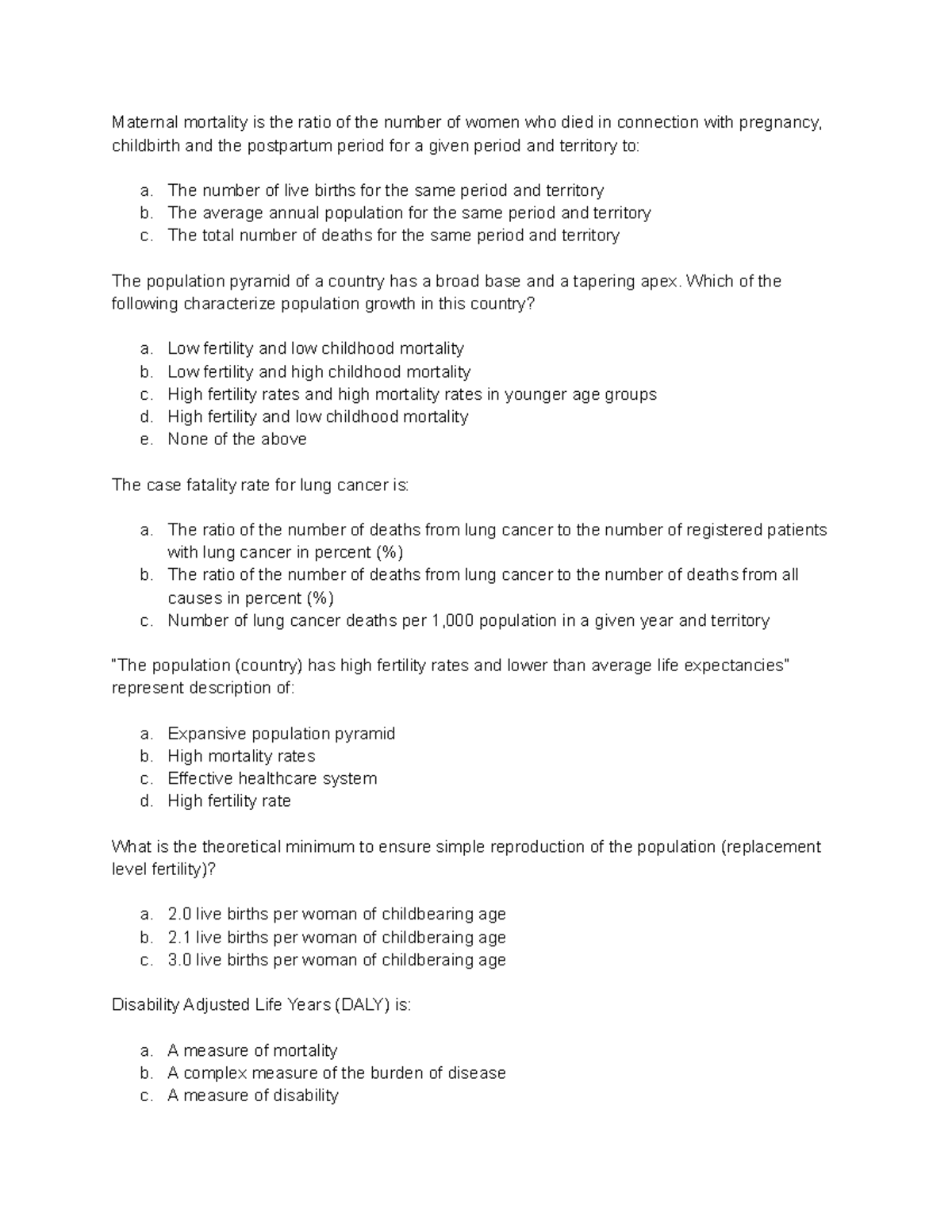 Social Medicine practice questions part 2 - Maternal mortality is the ...