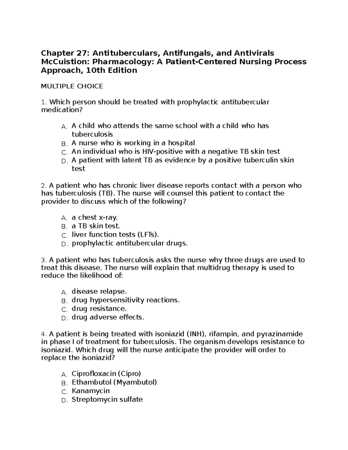 Pharm QUIZ 3 Quiz Chapter 27 Antituberculars, Antifungals, and Antivirals McCuistion Studocu