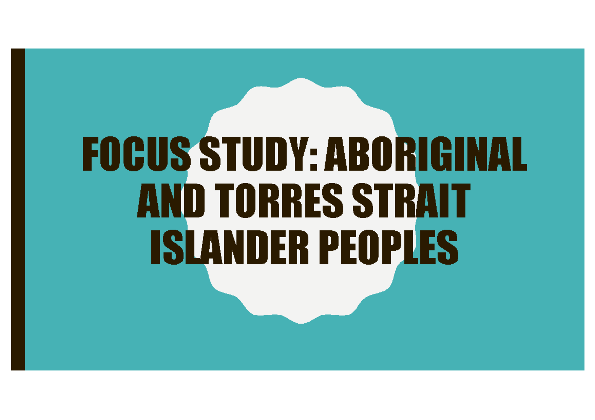 0. Focus Study Aboriginal Australia - FOCUS STUDY: ABORIGINAL AND ...