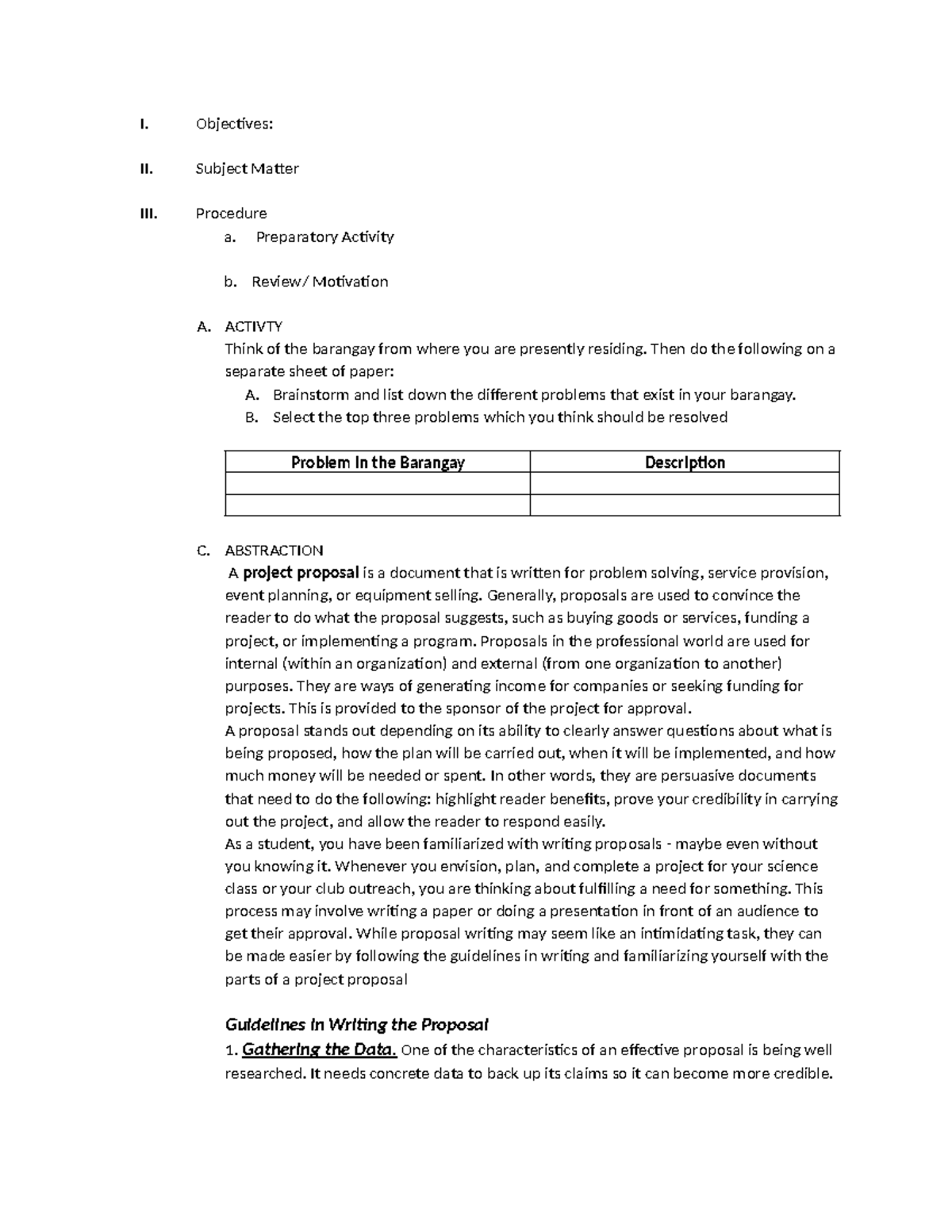 Project Proposal - I. Objectives: II. Subject Matter III. Procedure a ...