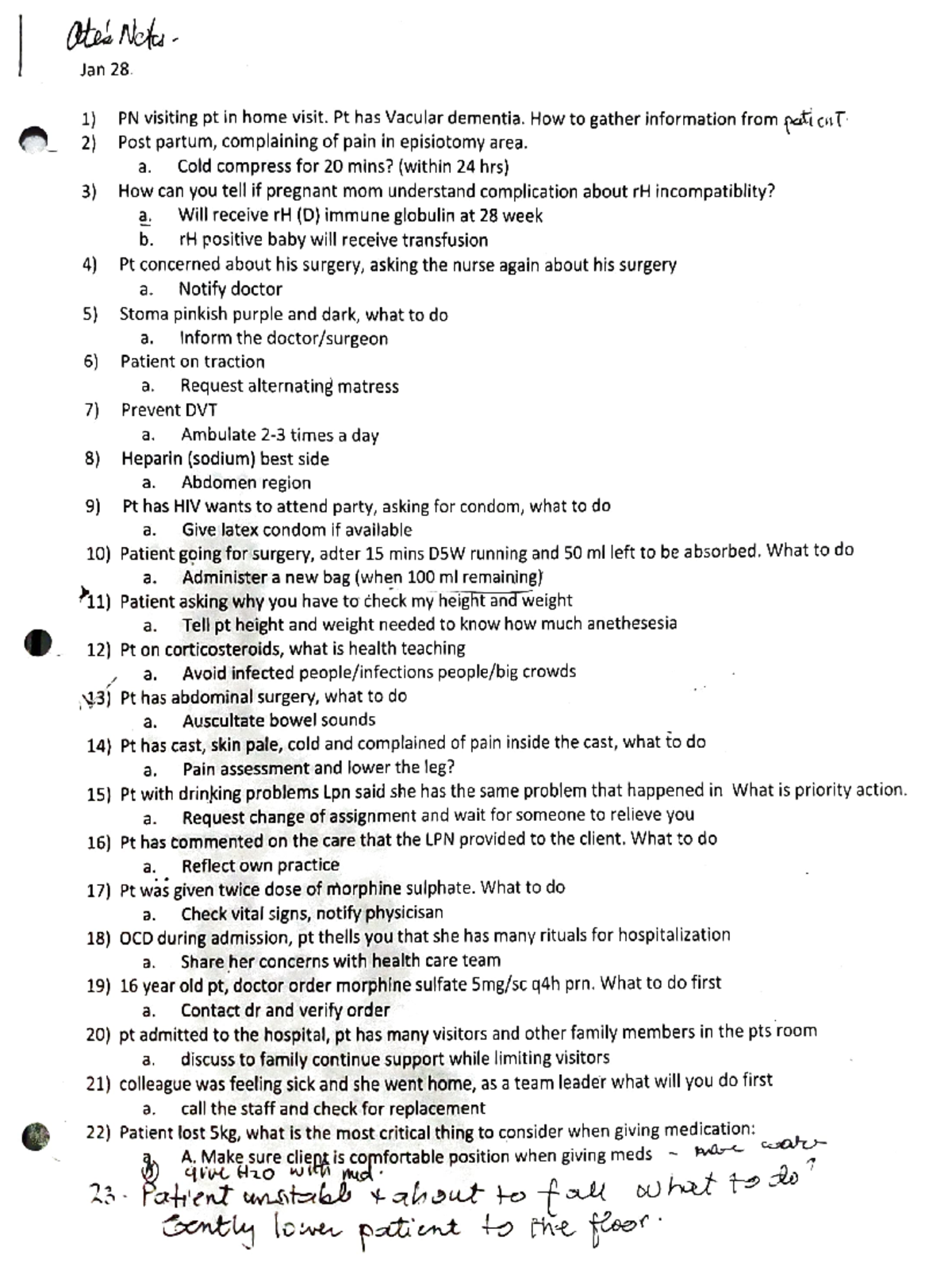 LPN 5 - notes - te Noha Jan 28 1) PN visiting pt in home visit. Pt has ...
