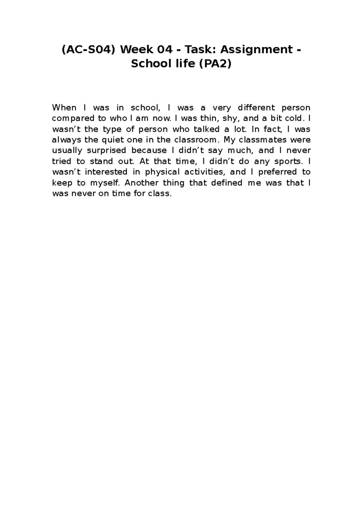 WEEK 4 - Tarea week 4 - (AC-S04) Week 04 - Task: Assignment - School ...