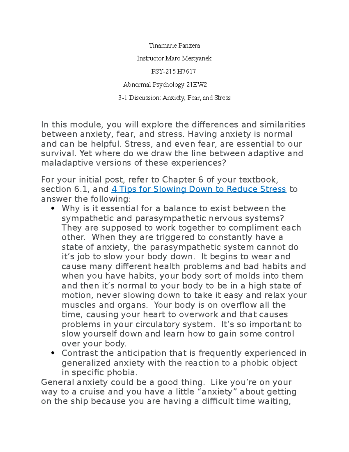 3-1 Discussion Anxiety Fear And Stress - Tinamarie Panzera Instructor ...