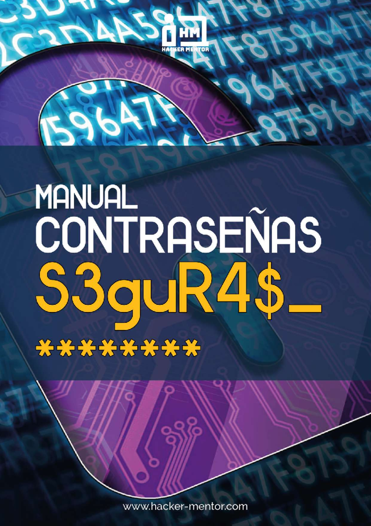 Manual Contrase as Seguras - Manual Contraseñas S3guR4$_ En la era ...