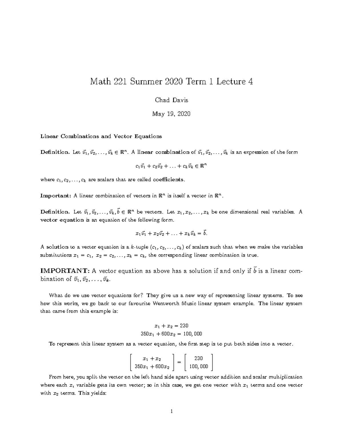 Math 221 S20 T1 Lecture 4 - Math 221 Summer 2020 Term 1 Lecture 4 Chad ...