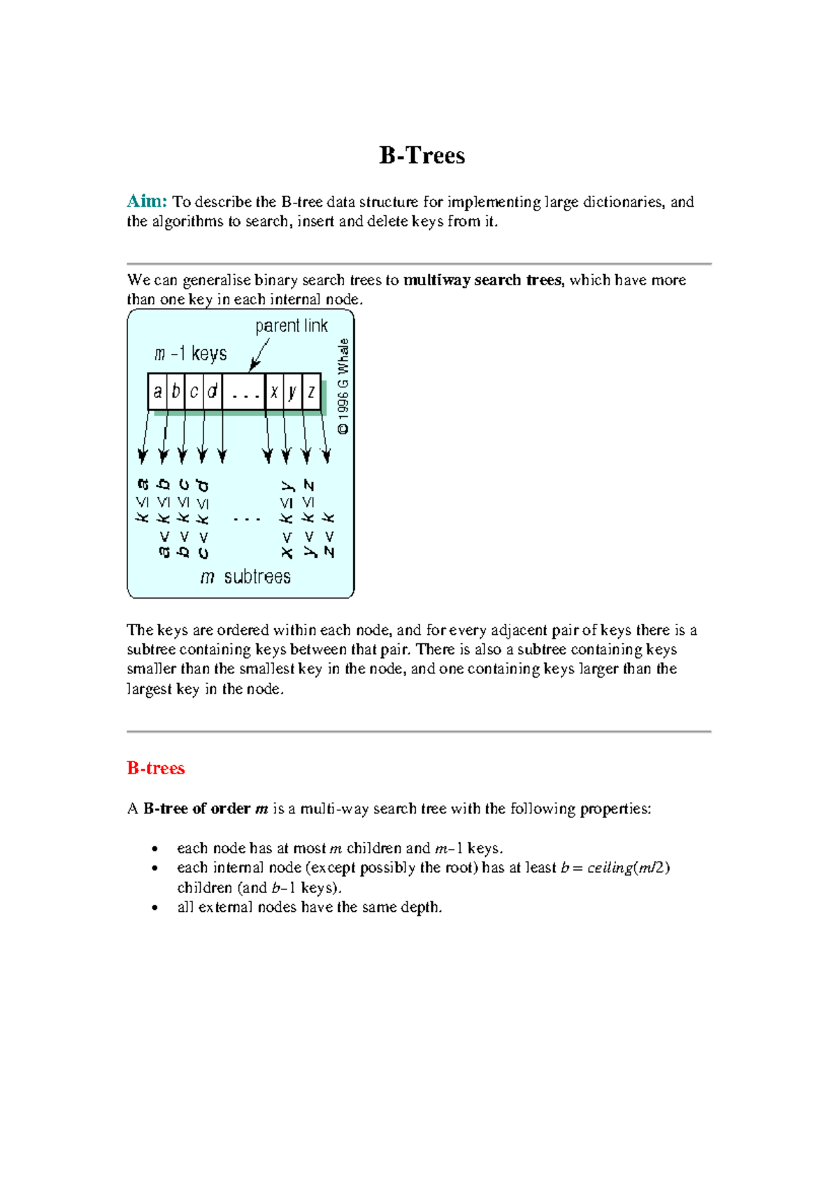 Btree Notes - Important - B-Trees Aim: To describe the B-tree data ...