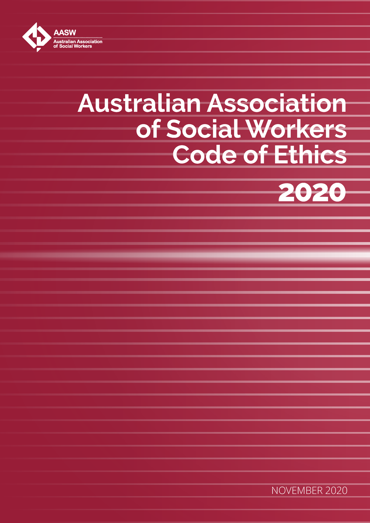 AASW Code of Ethics (2020) Australian Association of Social Workers