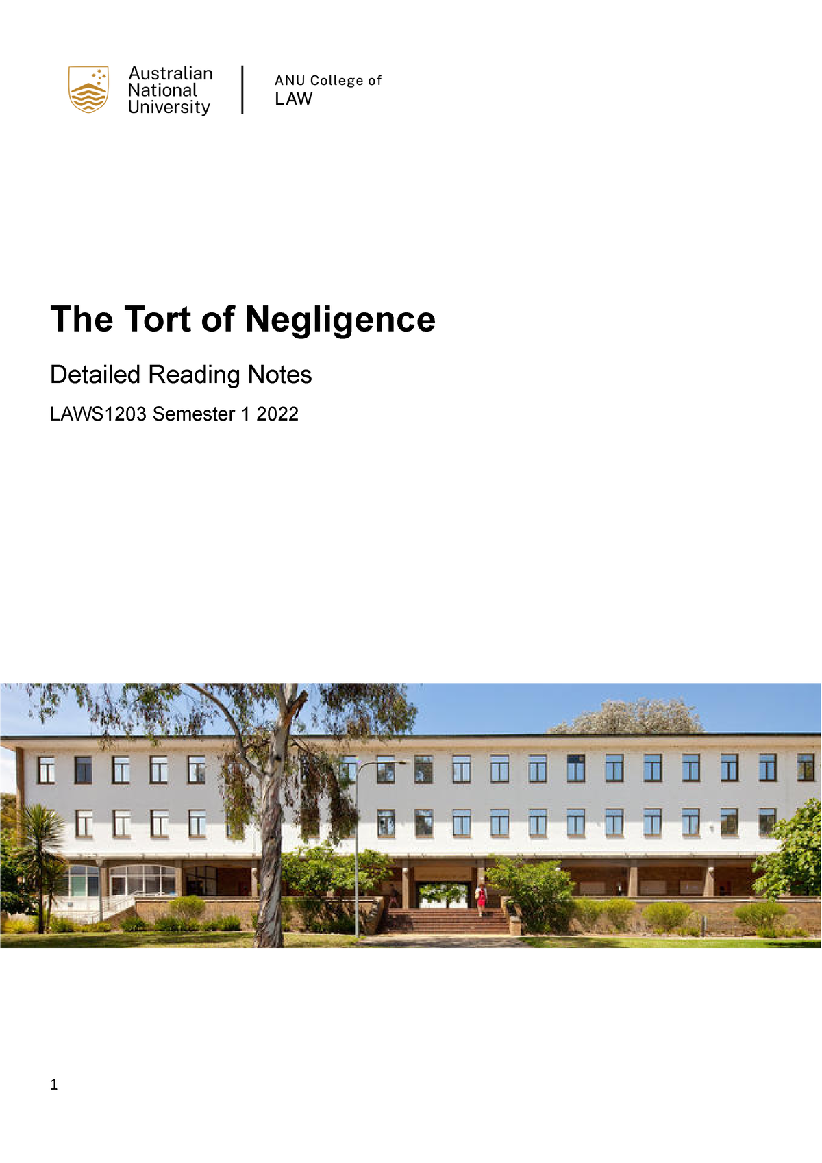 Negligence notes The Tort of Negligence Detailed Reading Notes