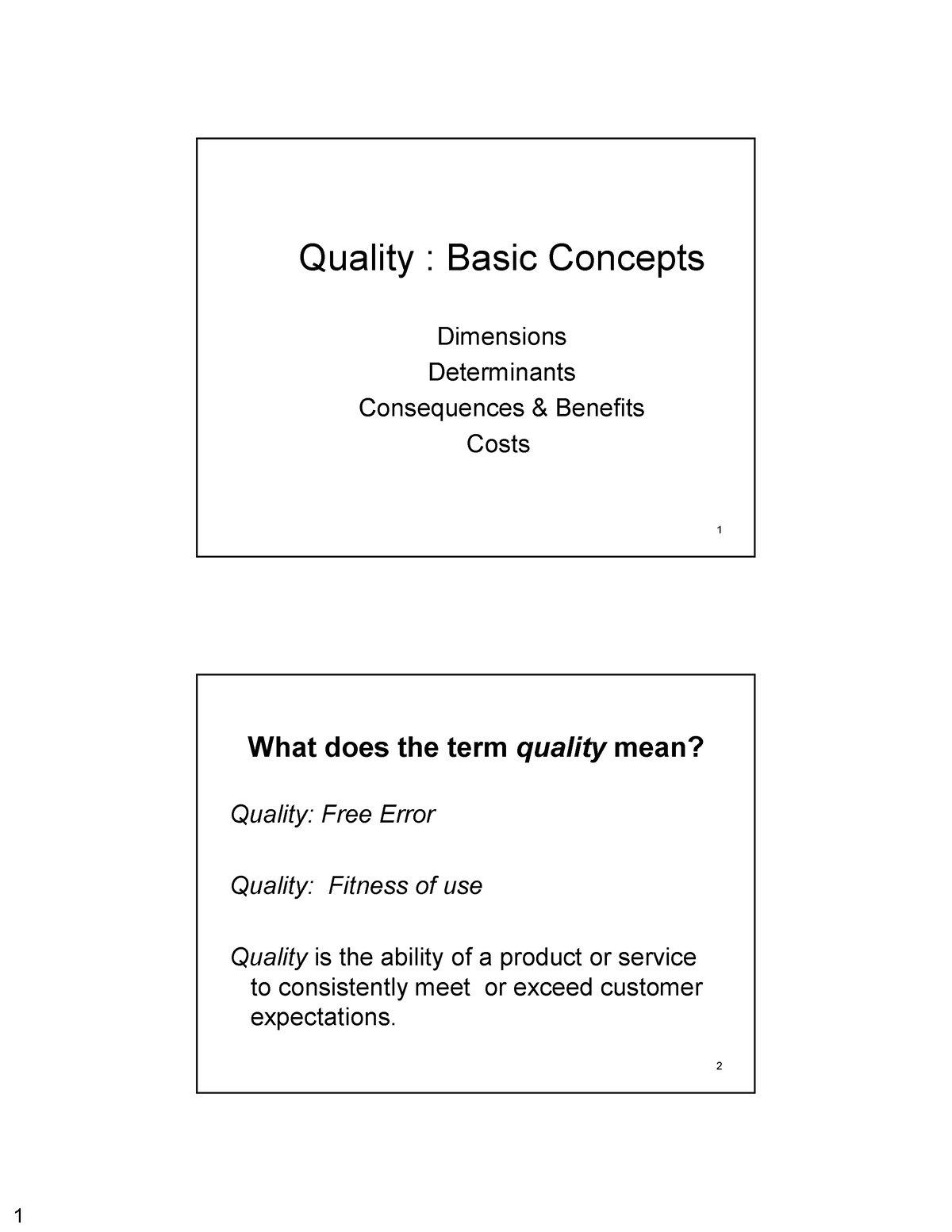 1 Quality Basic Concepts - 1 Quality : Basic Concepts Dimensions ...