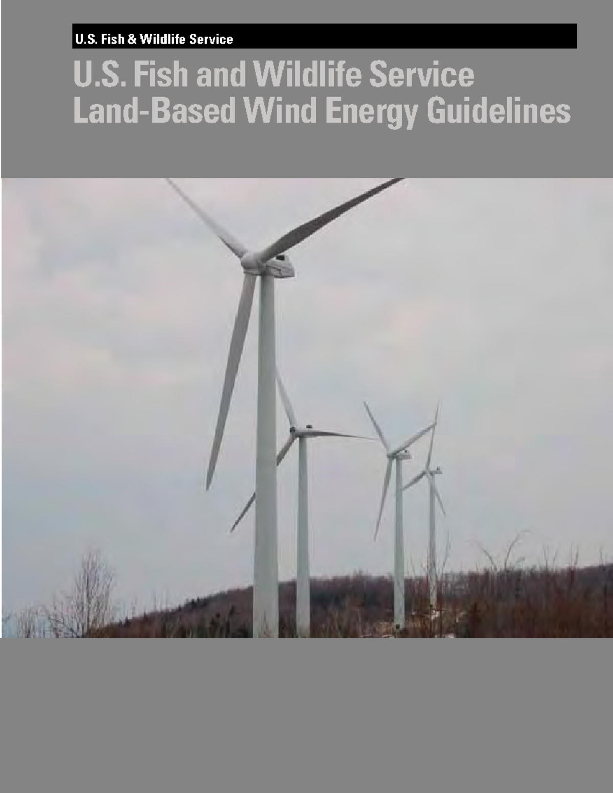 Land Based Wind Energy Guidelines U Fish And Wildlife Service Land land-based-wind-energy-guidelines-u-fish-and-wildlife-service-land