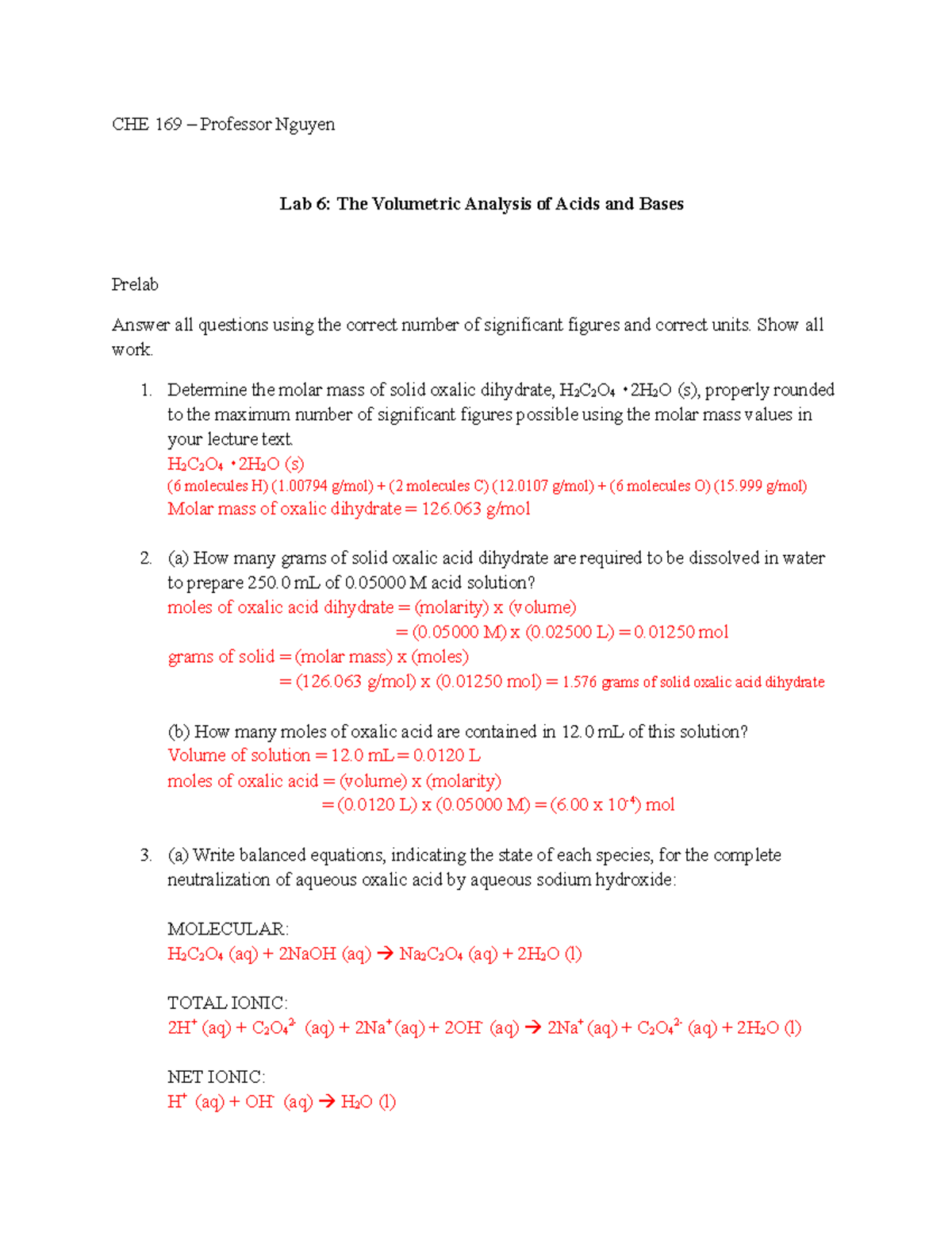 Lab 6 - Lecture Notes 6th Lab - Che 169 – Professor Nguyen Lab 6: The 