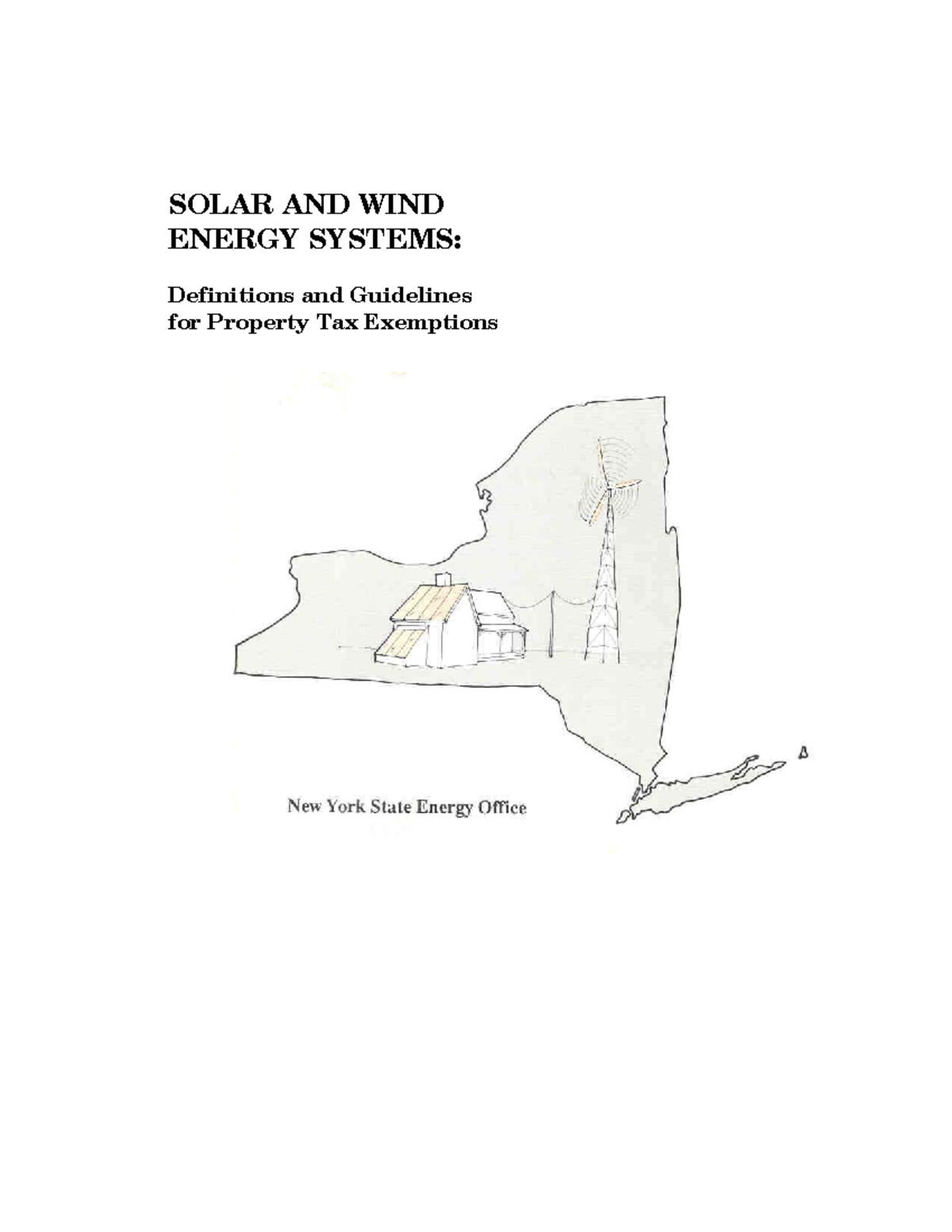 Solar report Notes SOLAR AND WIND ENERGY SYSTEMS Definitions and Guidelines for Property