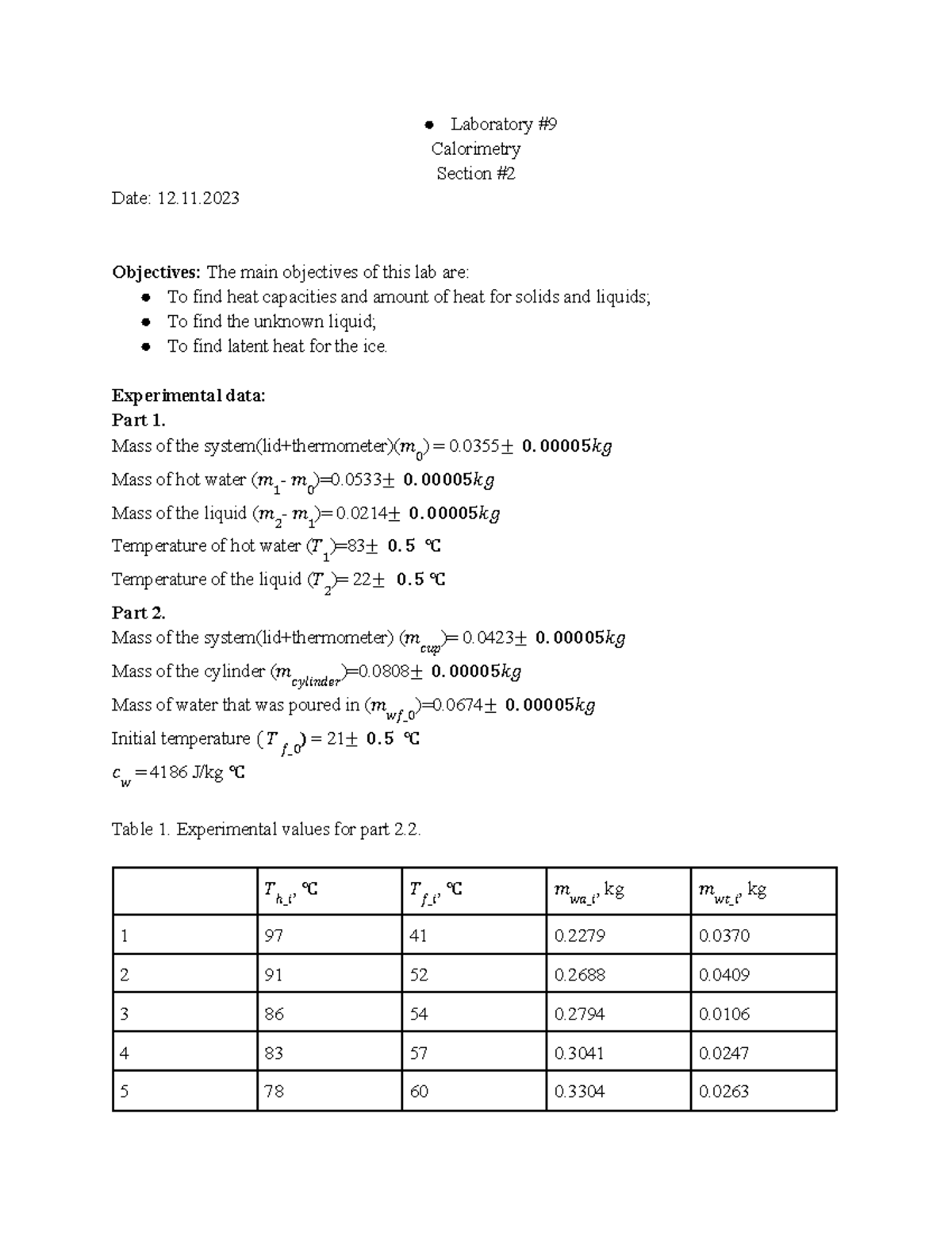 Laboratory 9 Laboratory Calorimetry Section Date 12. Objectives