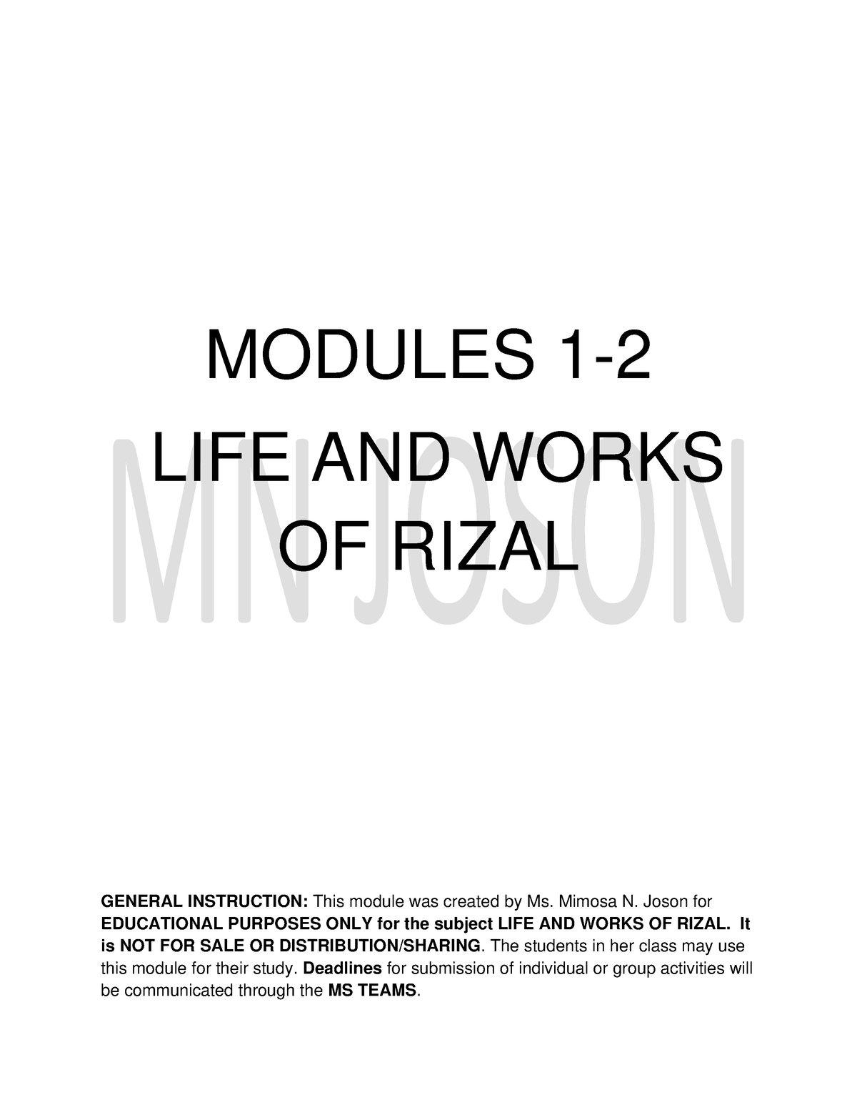 Rizal Module 1 And 2 - MODULES 1- LIFE AND WORKS OF RIZAL GENERAL ...