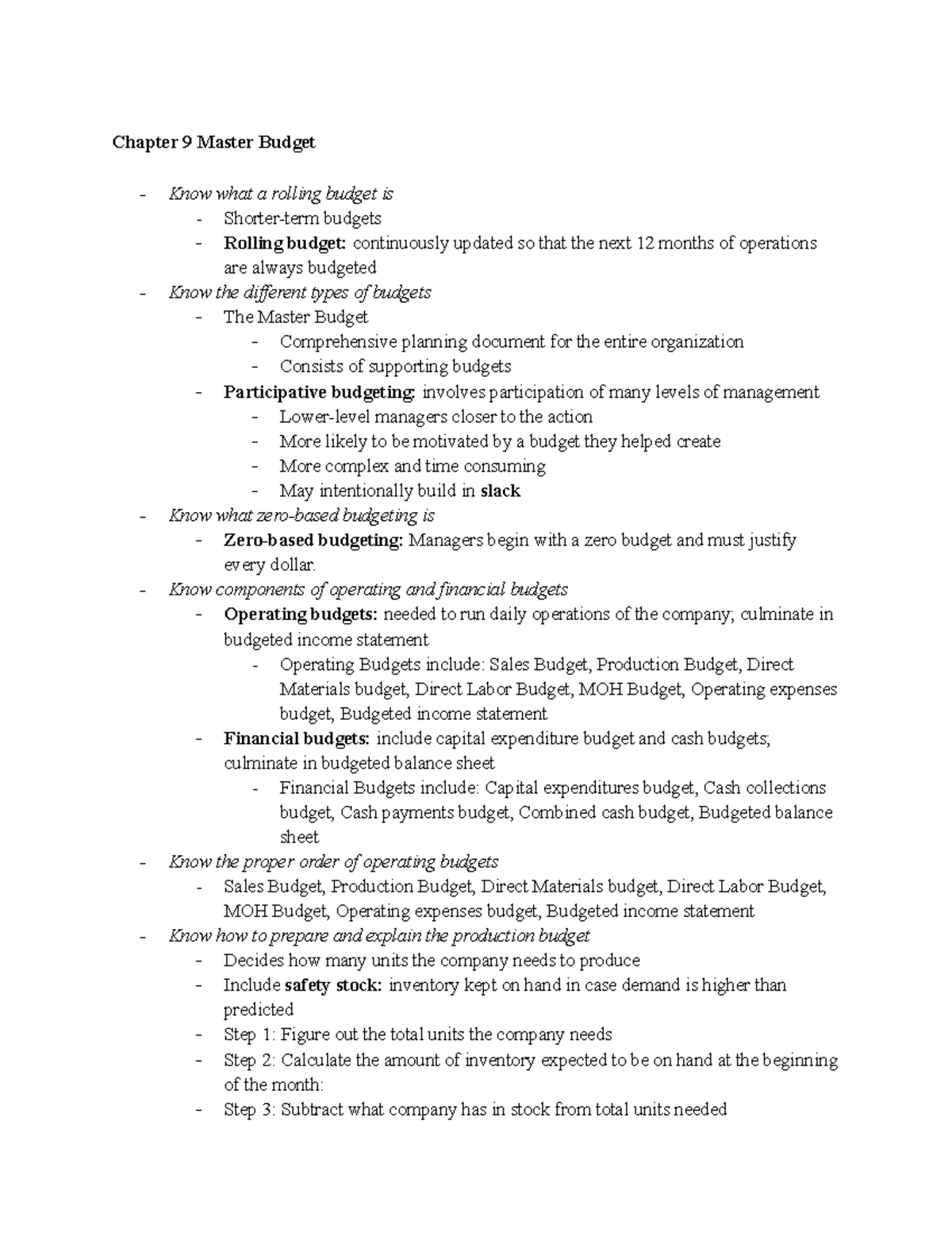 ACC Study Guide 3 - Chapter 9 Master Budget Know what a rolling budget ...