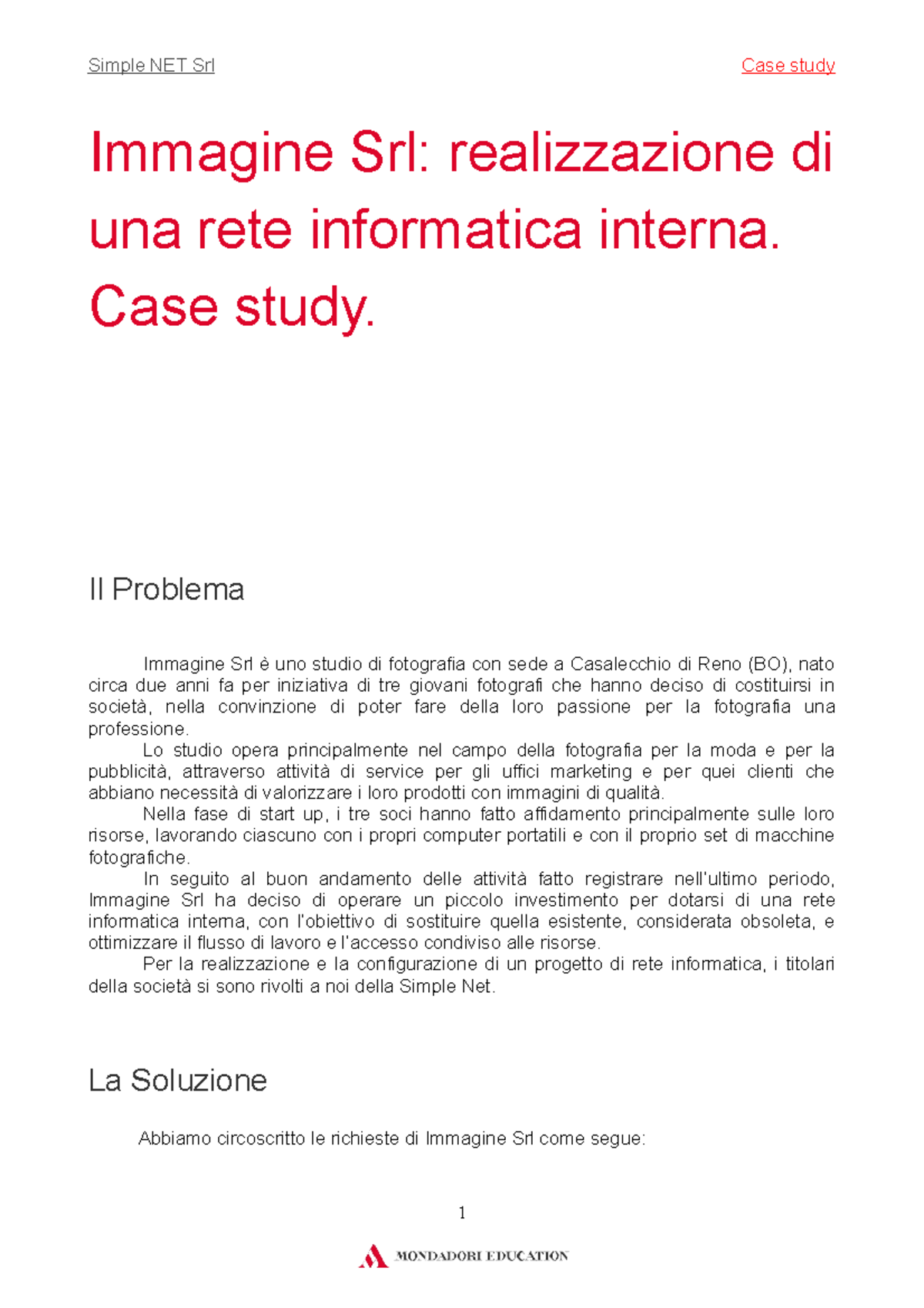 Reti informatiche - Sgj - Immagine Srl: realizzazione di una rete ...