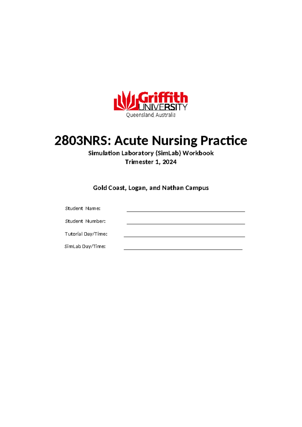 2803NRS Sim Lab Workbook 2024 - Simulation Laboratory (SimLab) Workbook ...