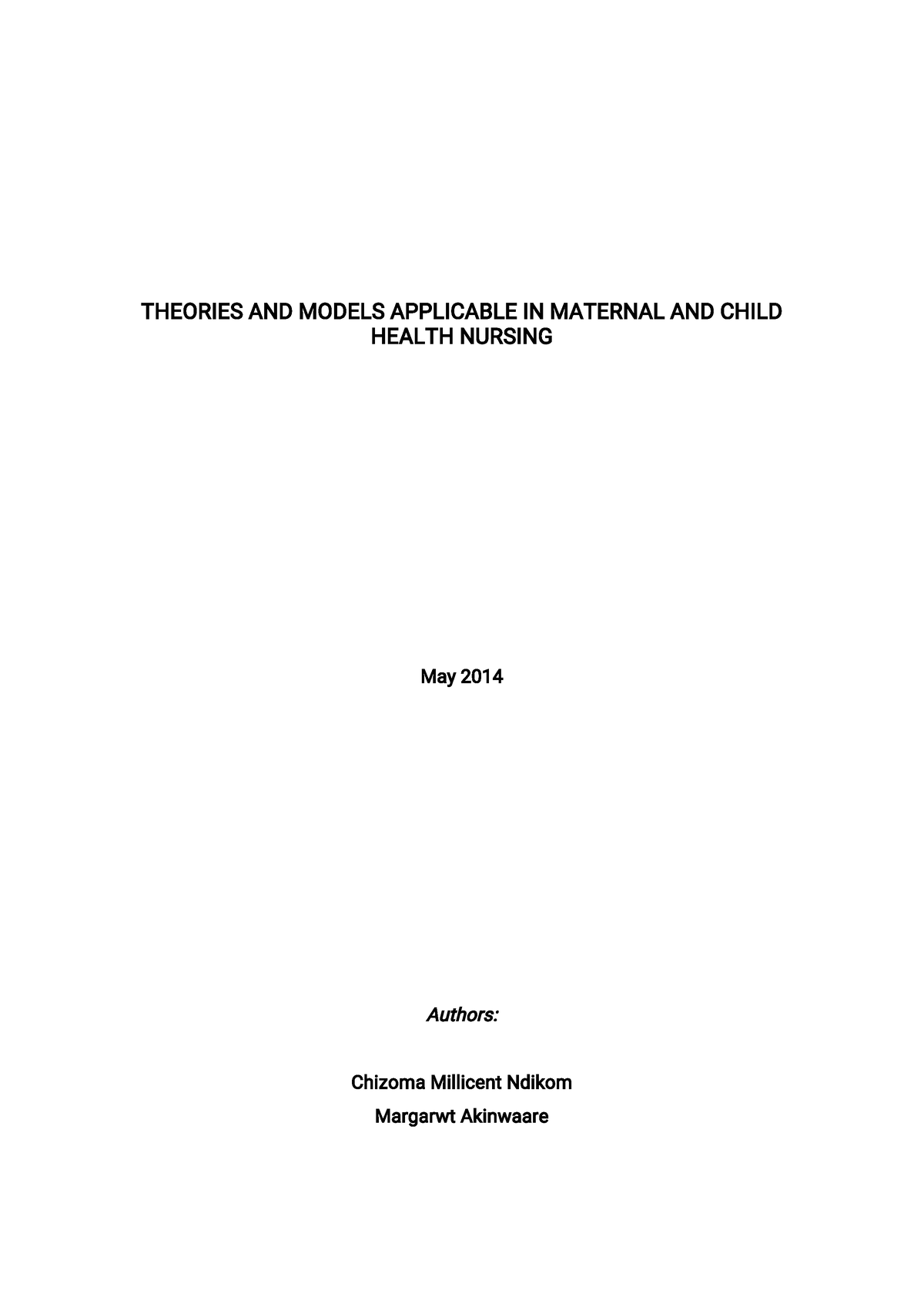 Theories AND Models Applicable IN Maternal AND Child Health Nursing ...