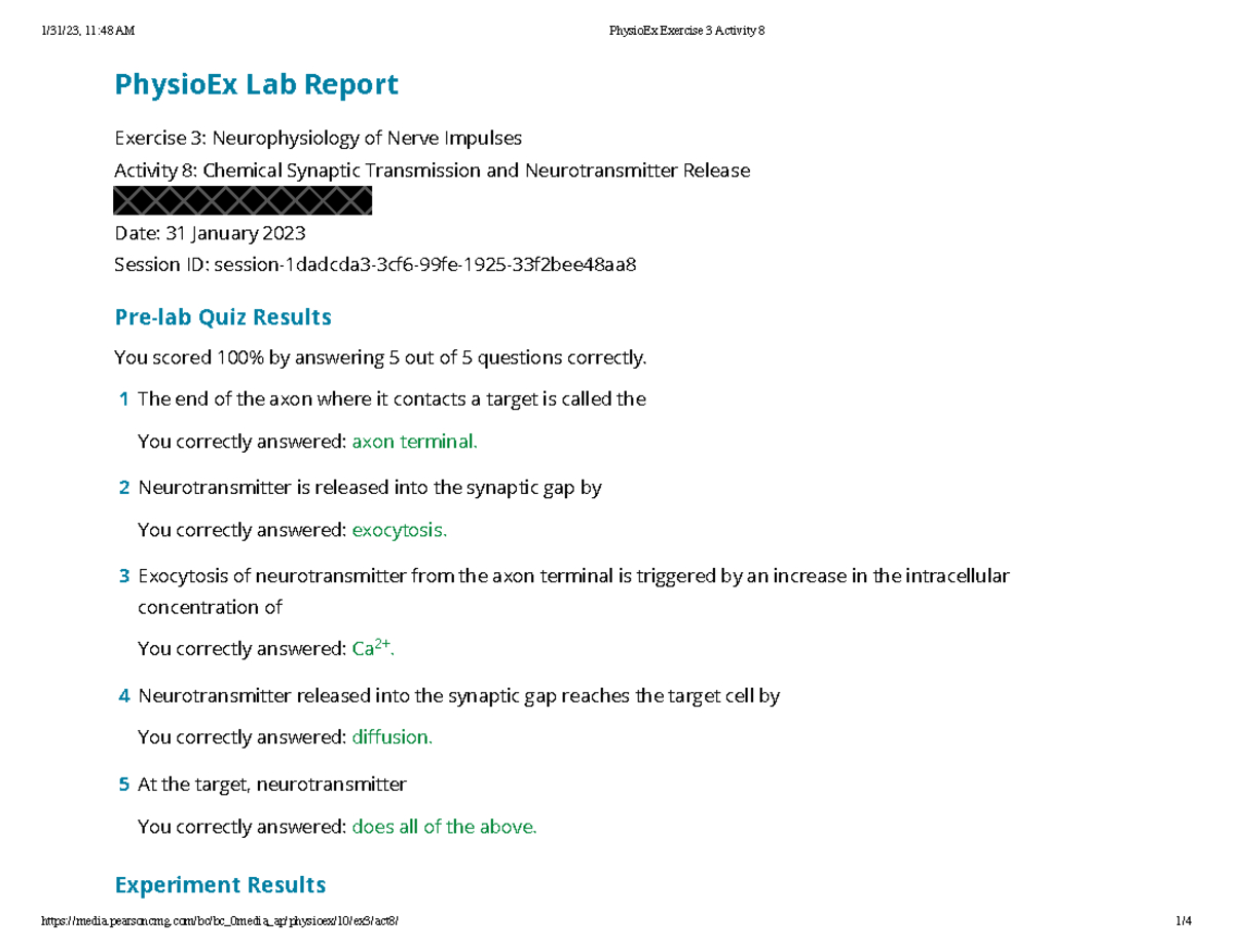 Physio Ex Exercise 3 Activity 8 - 1 The end of the axon where it