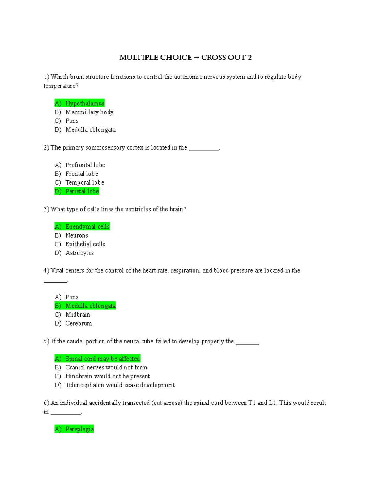 Anatomy test 3 - Multiple choice test 3 - MULTIPLE CHOICE → CROSS OUT 2 ...