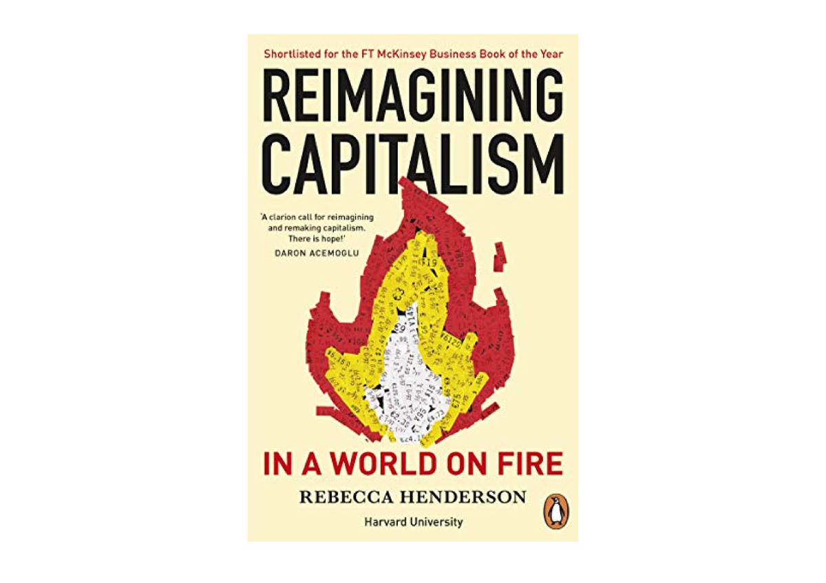 Kindle Online PDF Reimagining Capitalism In A World On Fire Shortlisted ...