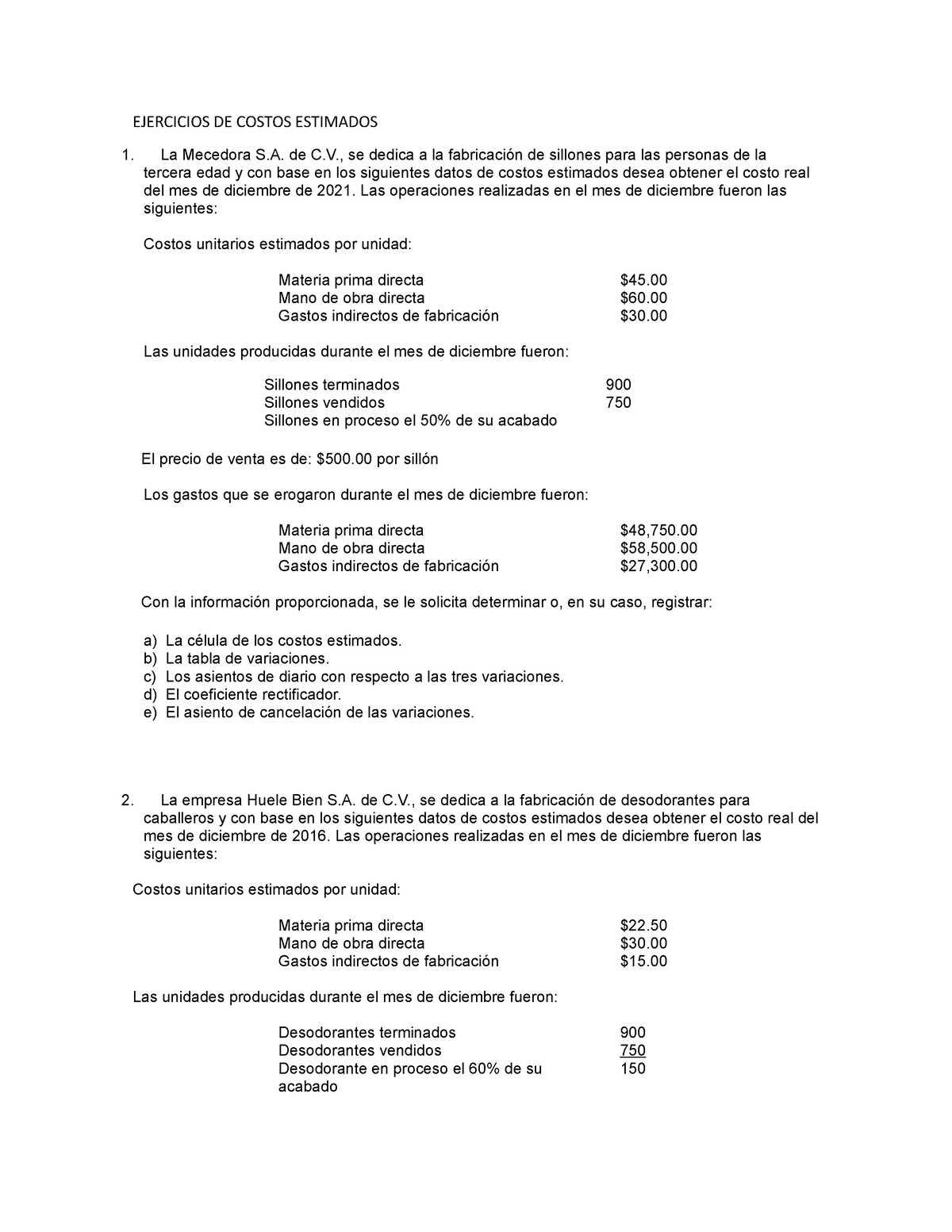 Ejercicios DE Costos Estimados 2022-2023 - EJERCICIOS DE COSTOS ...