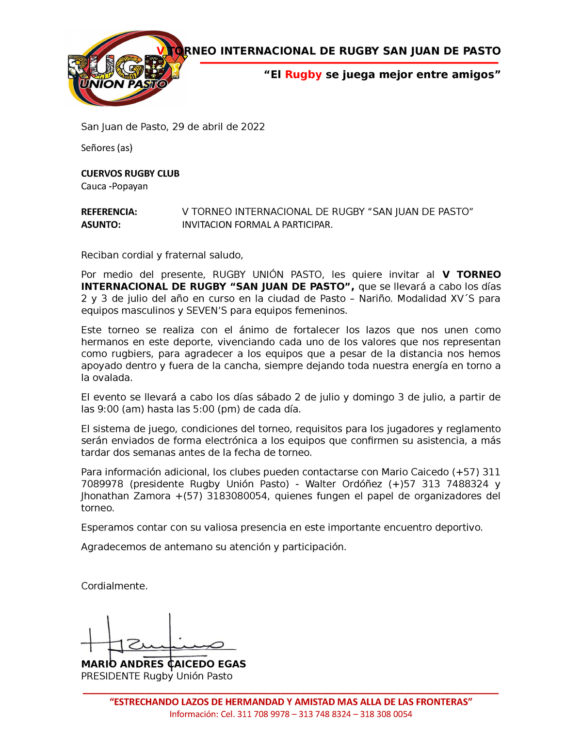 Carta Invitación Torneo R - V TORNEO INTERNACIONAL DE RUGBY SAN JUAN DE  PASTO “El Rugby se juega - Studocu